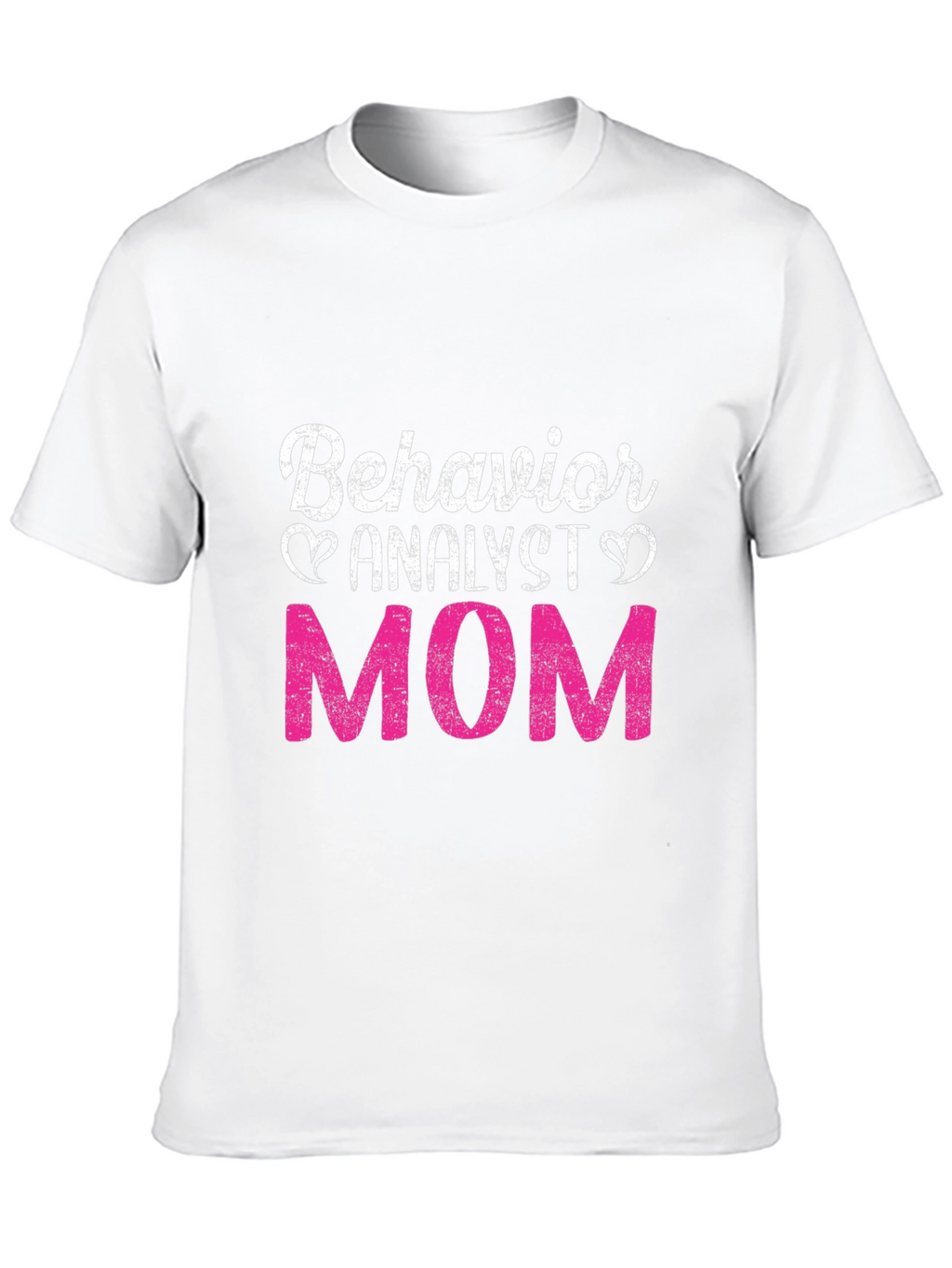 Behavior Analyst Mom T-Shirt