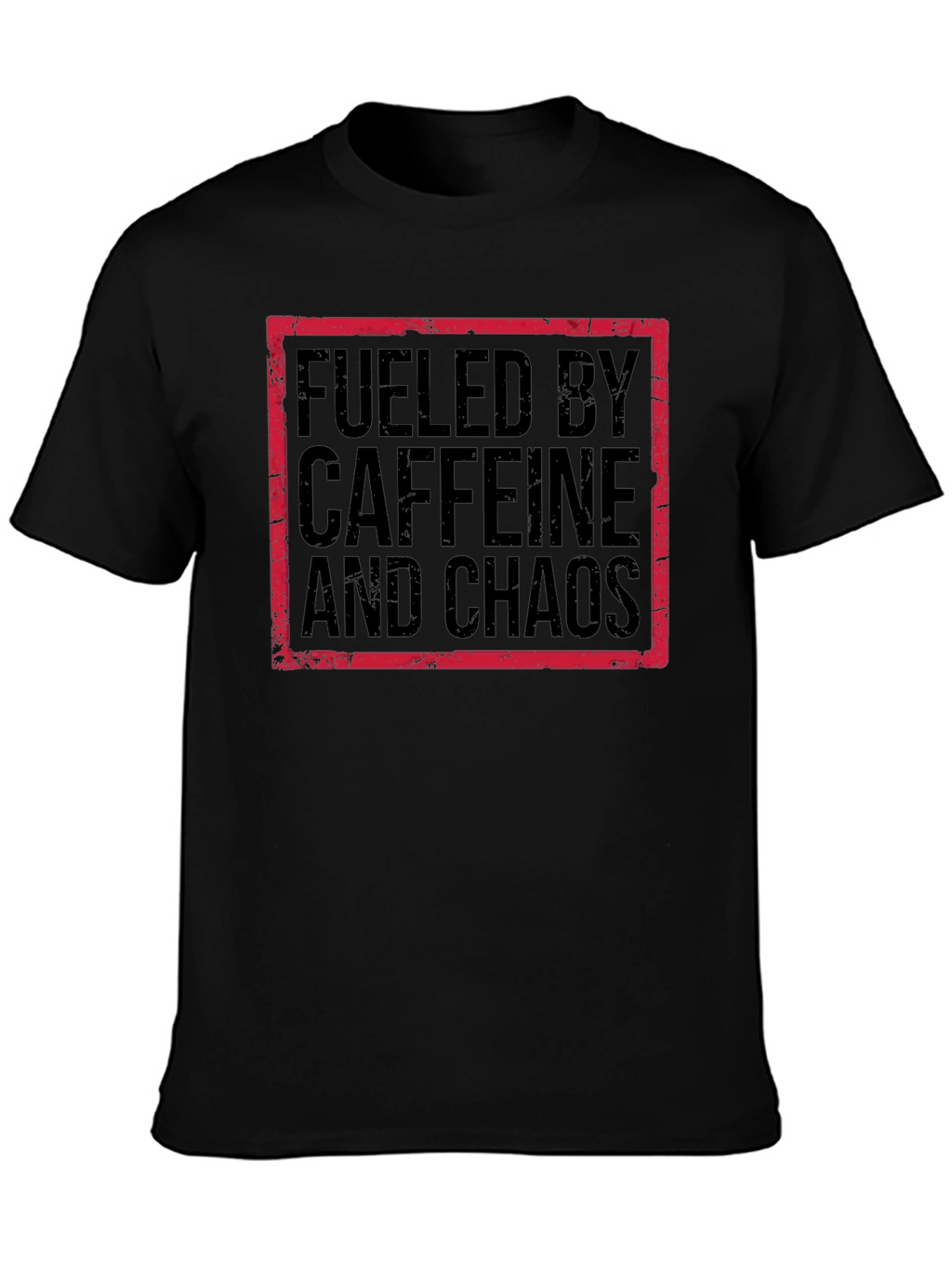 Fueled by Caffeine and Chaos Graphic Tee
