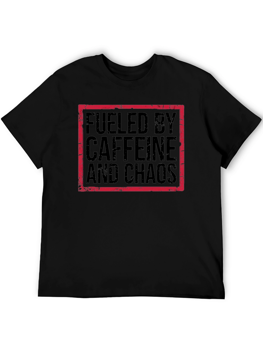 Fueled by Caffeine and Chaos Graphic Tee