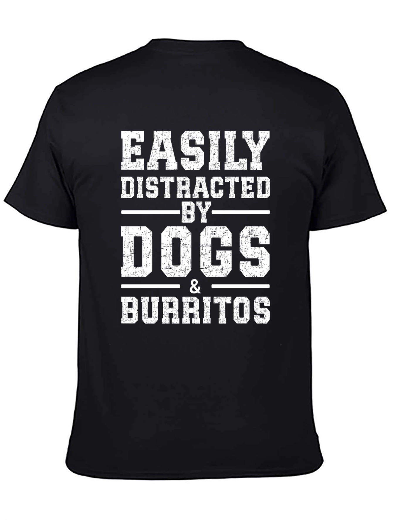 Easily Distracted by Dogs & Burritos Graphic Tee