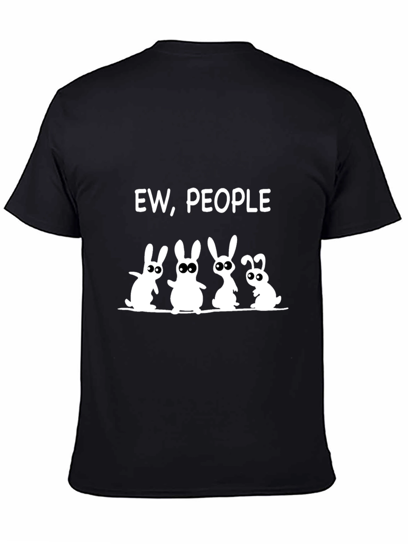 Ew People Graphic Tee - Funny Anti-Social Rabbit Design