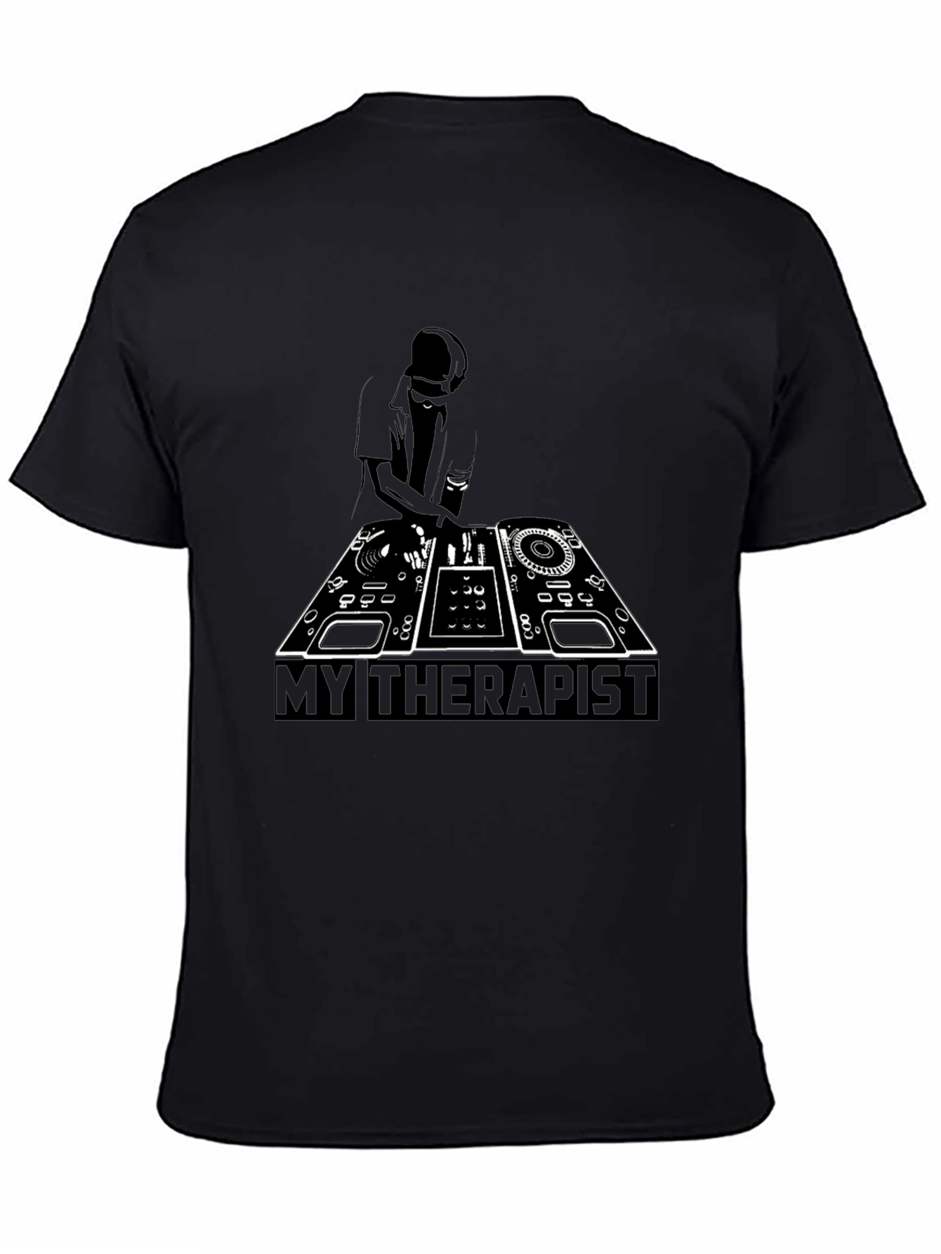 DJ My Therapist T-Shirt