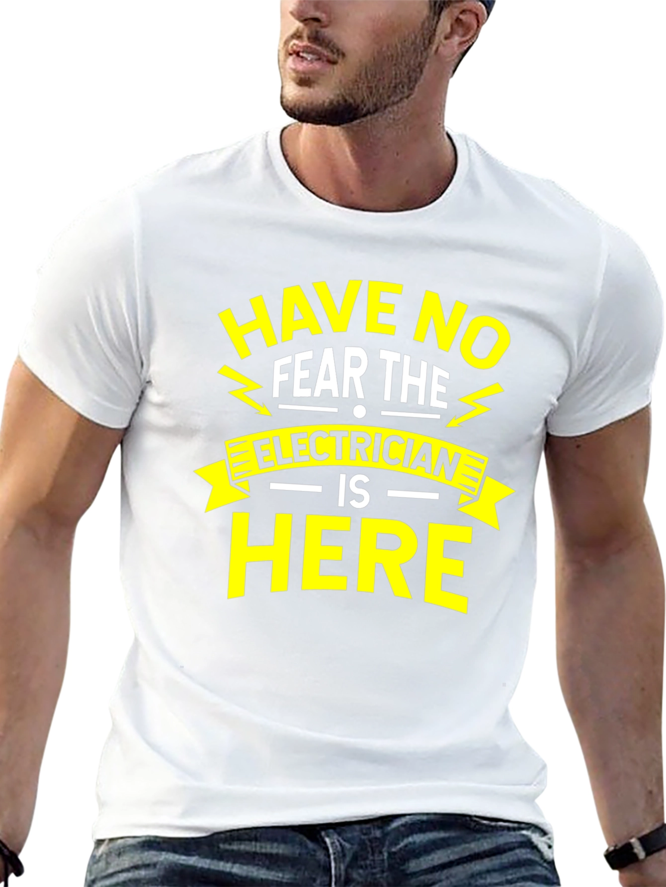 Electrician Humor T-Shirt - Have No Fear The Electrician Is Here
