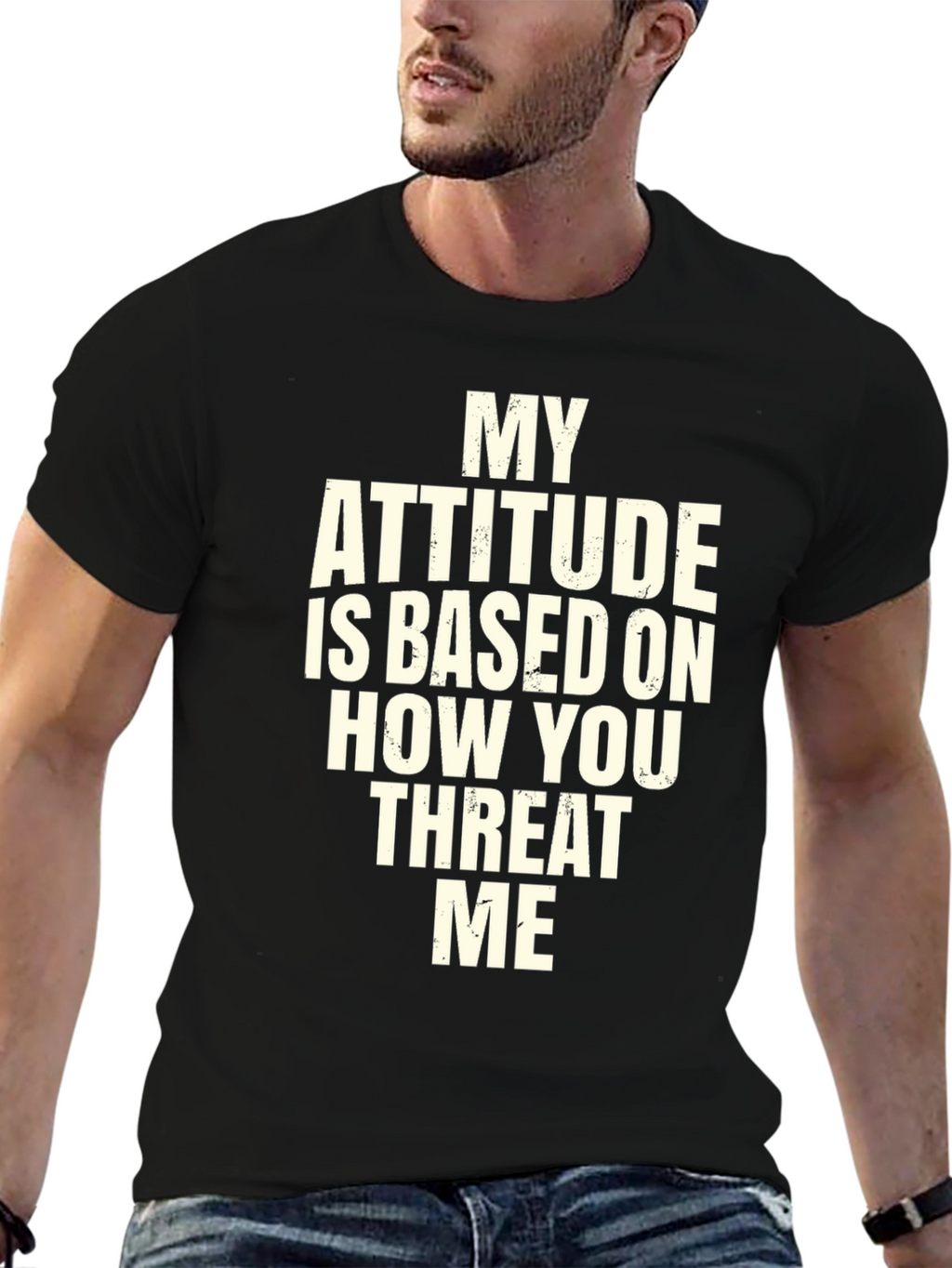 Attitude Based On Threat T-Shirt