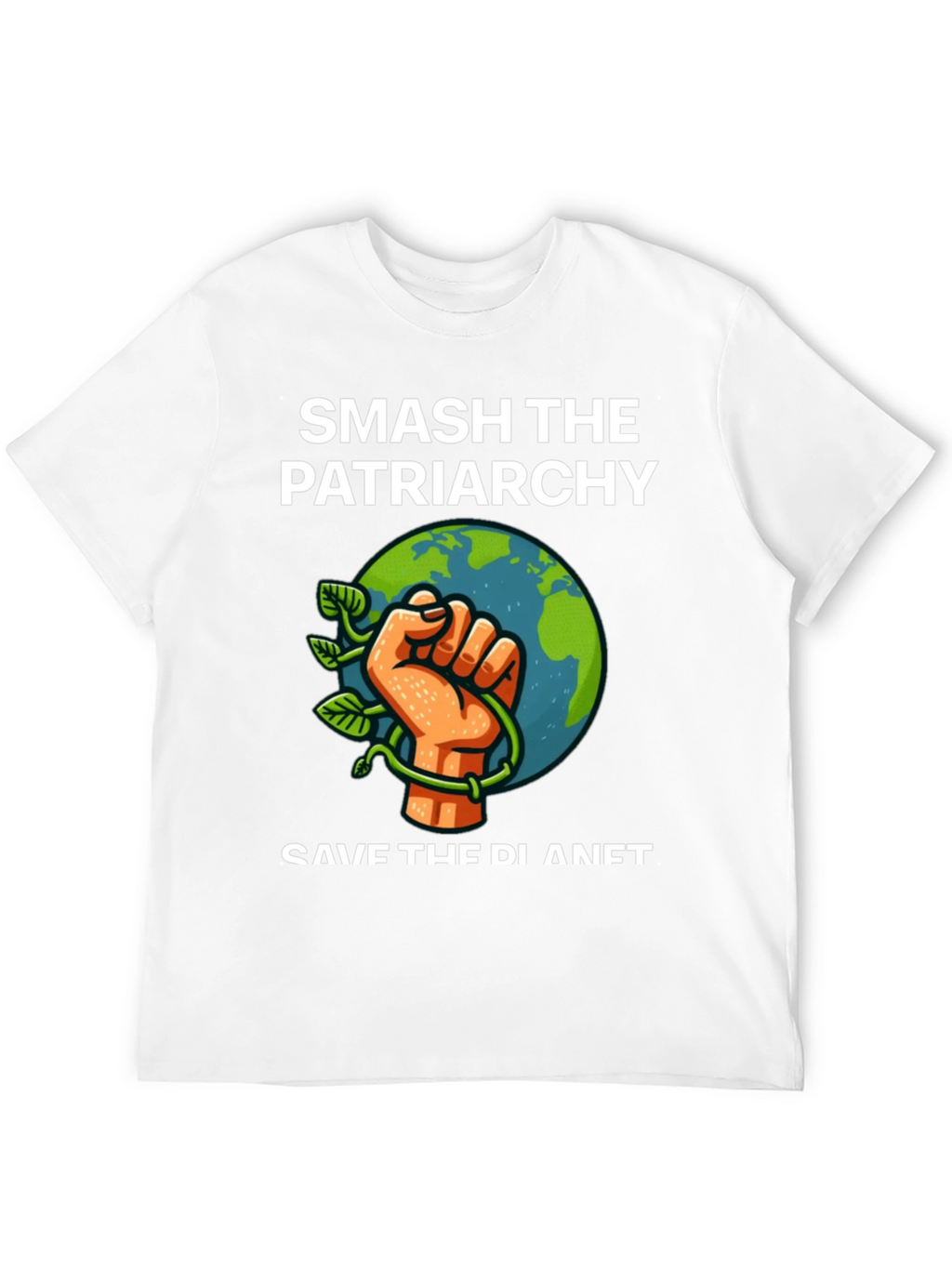 Smash Patriarchy Save Planet Graphic Tee