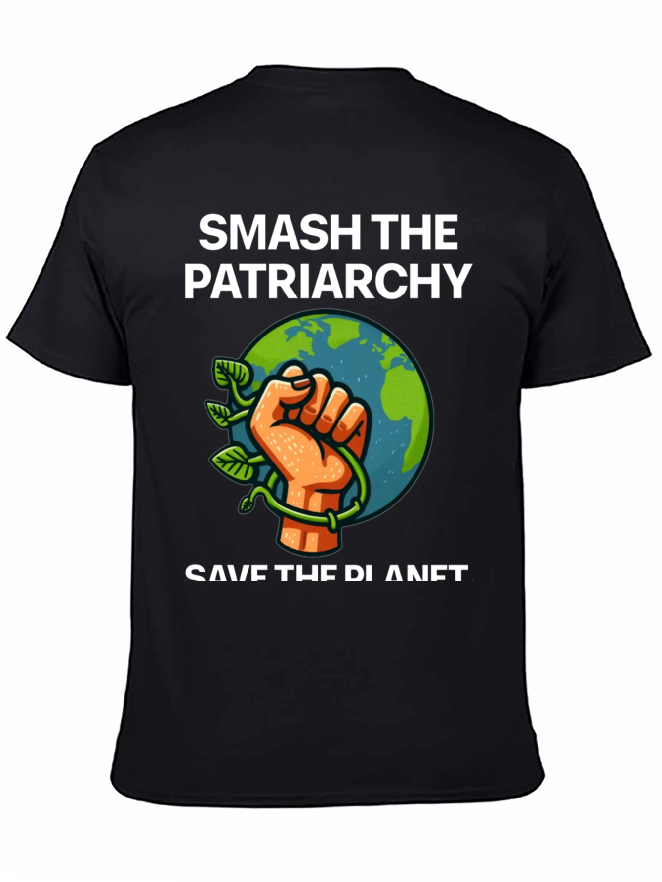 Smash Patriarchy Save Planet Graphic Tee