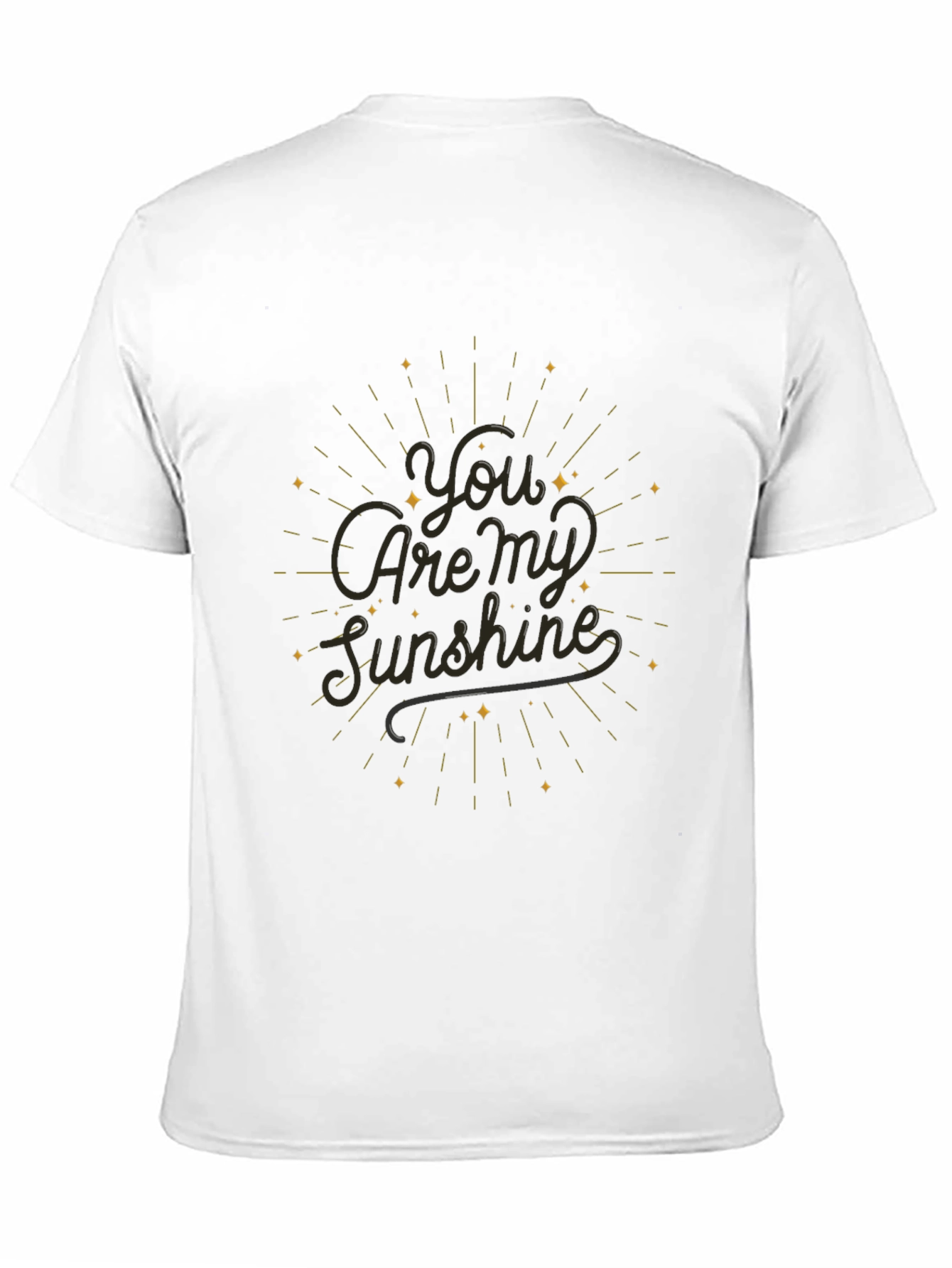 You Are My Sunshine Black T-Shirt
