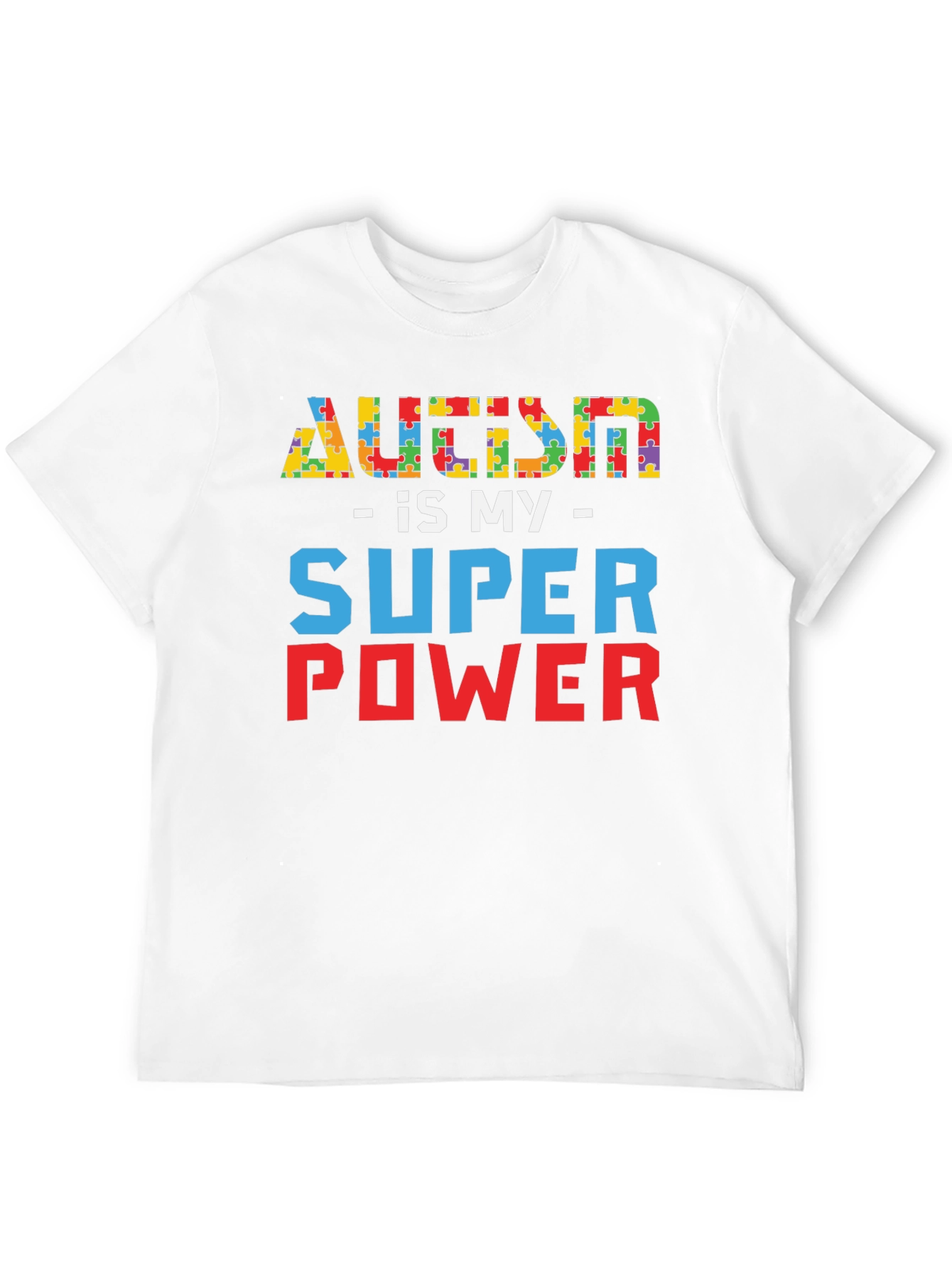 Autism is My Super Power T-Shirt