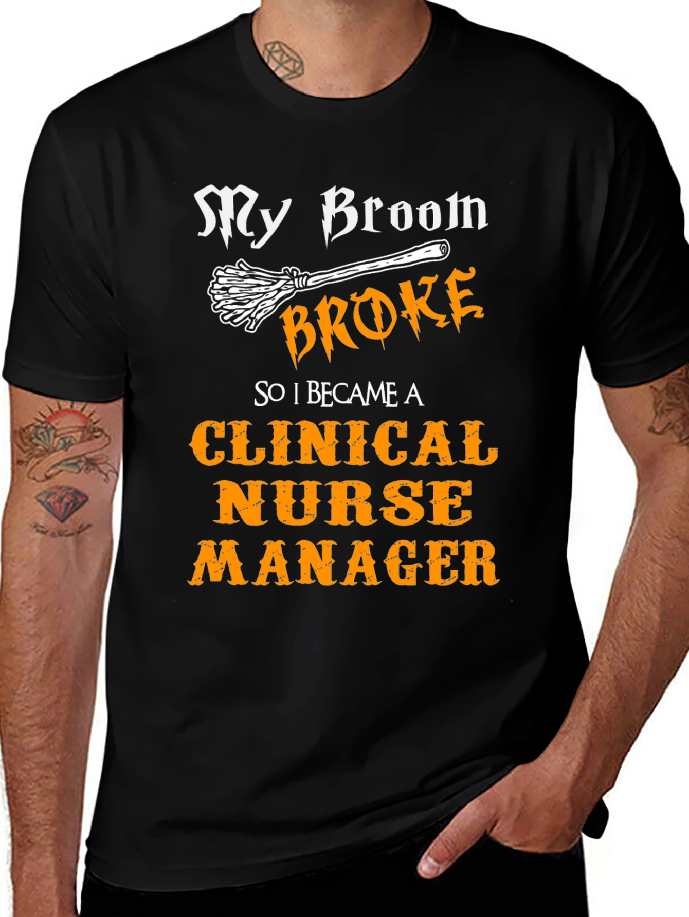 Clinical Nurse Manager T-Shirt - My Broom Broke