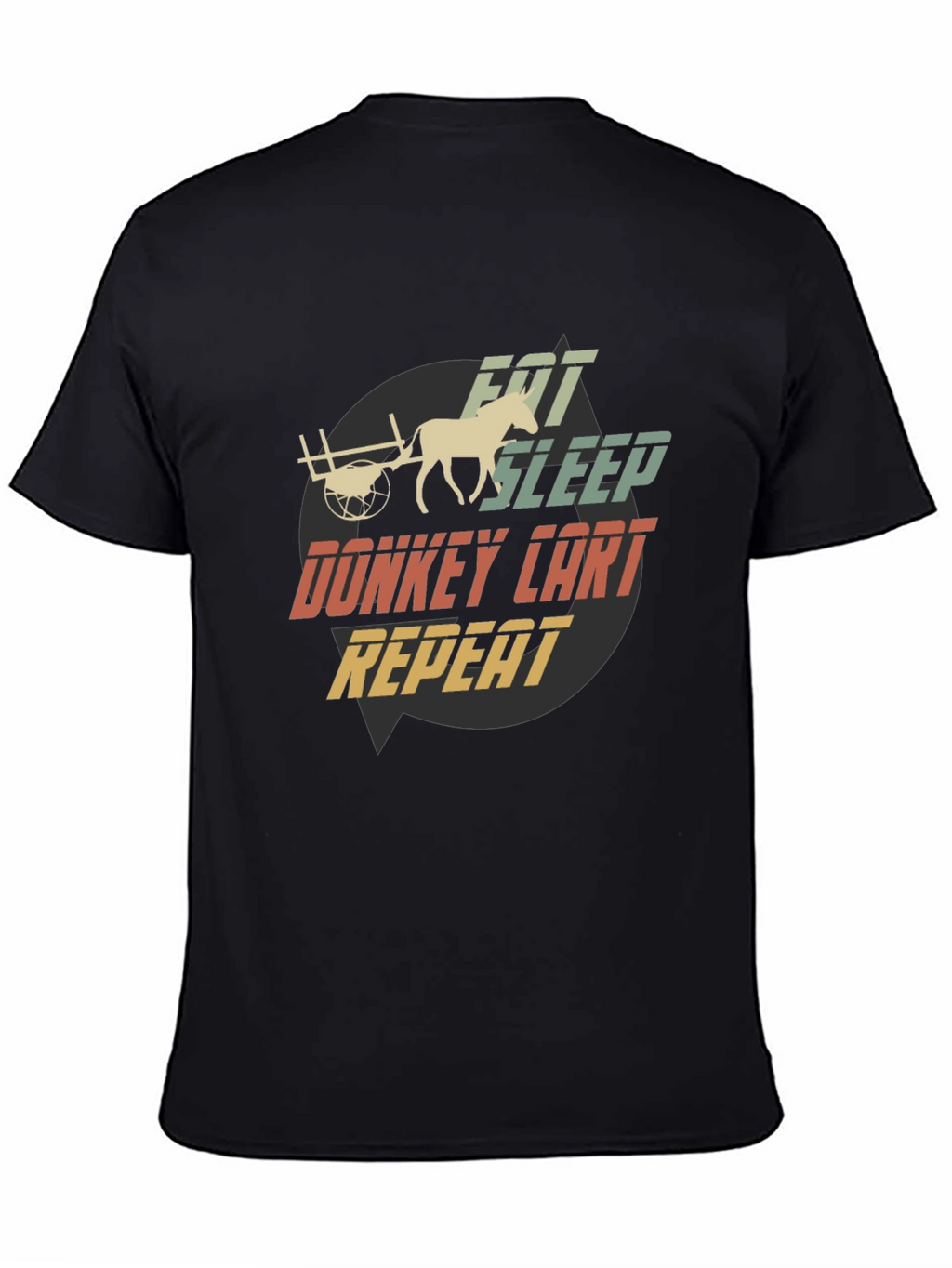 Eat Sleep Donkey Cart Repeat T-Shirt