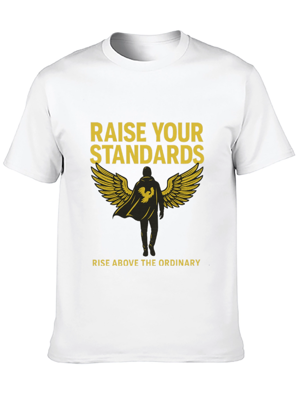 Raise Your Standards Graphic Tee