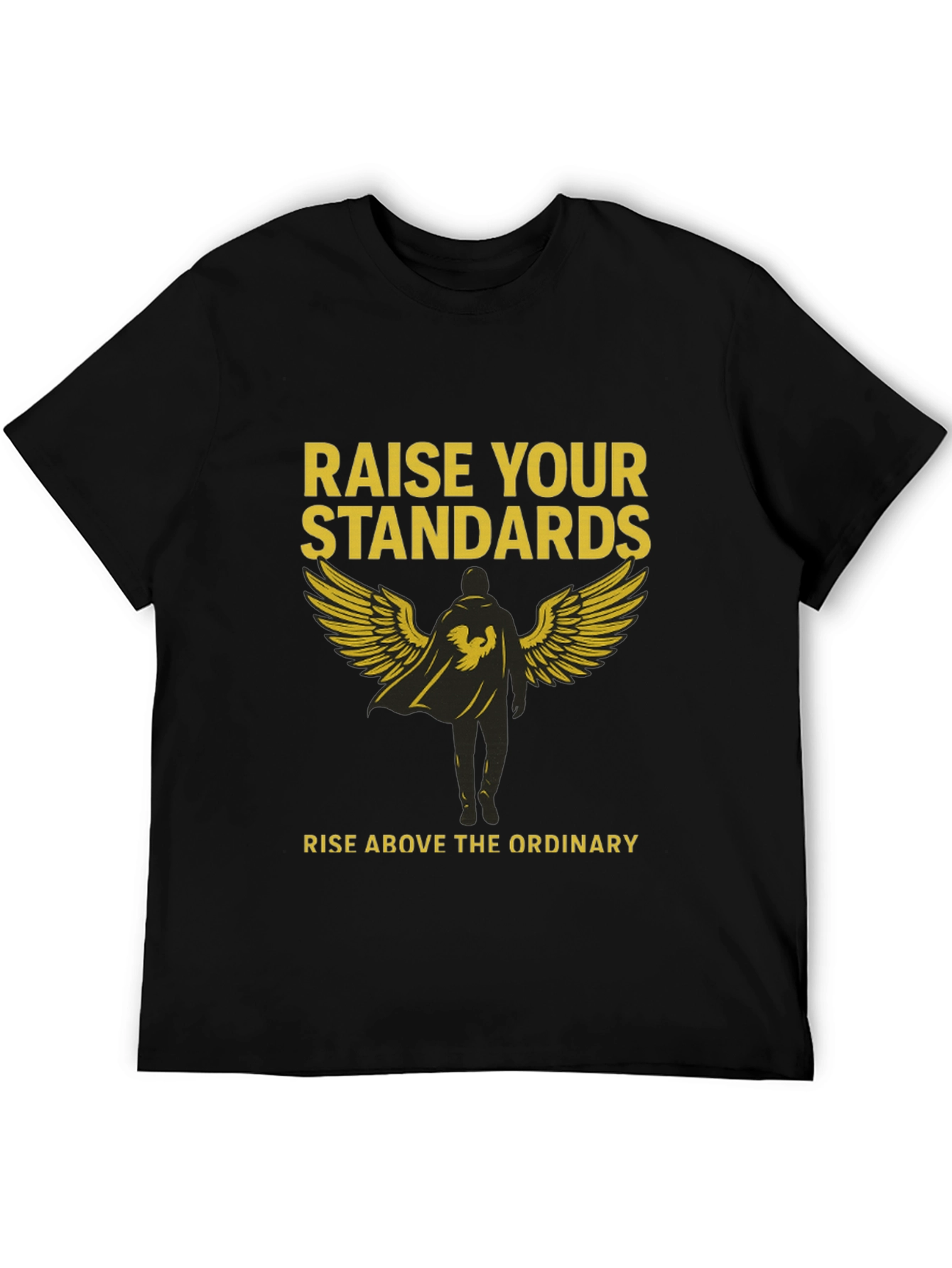 Raise Your Standards Graphic Tee