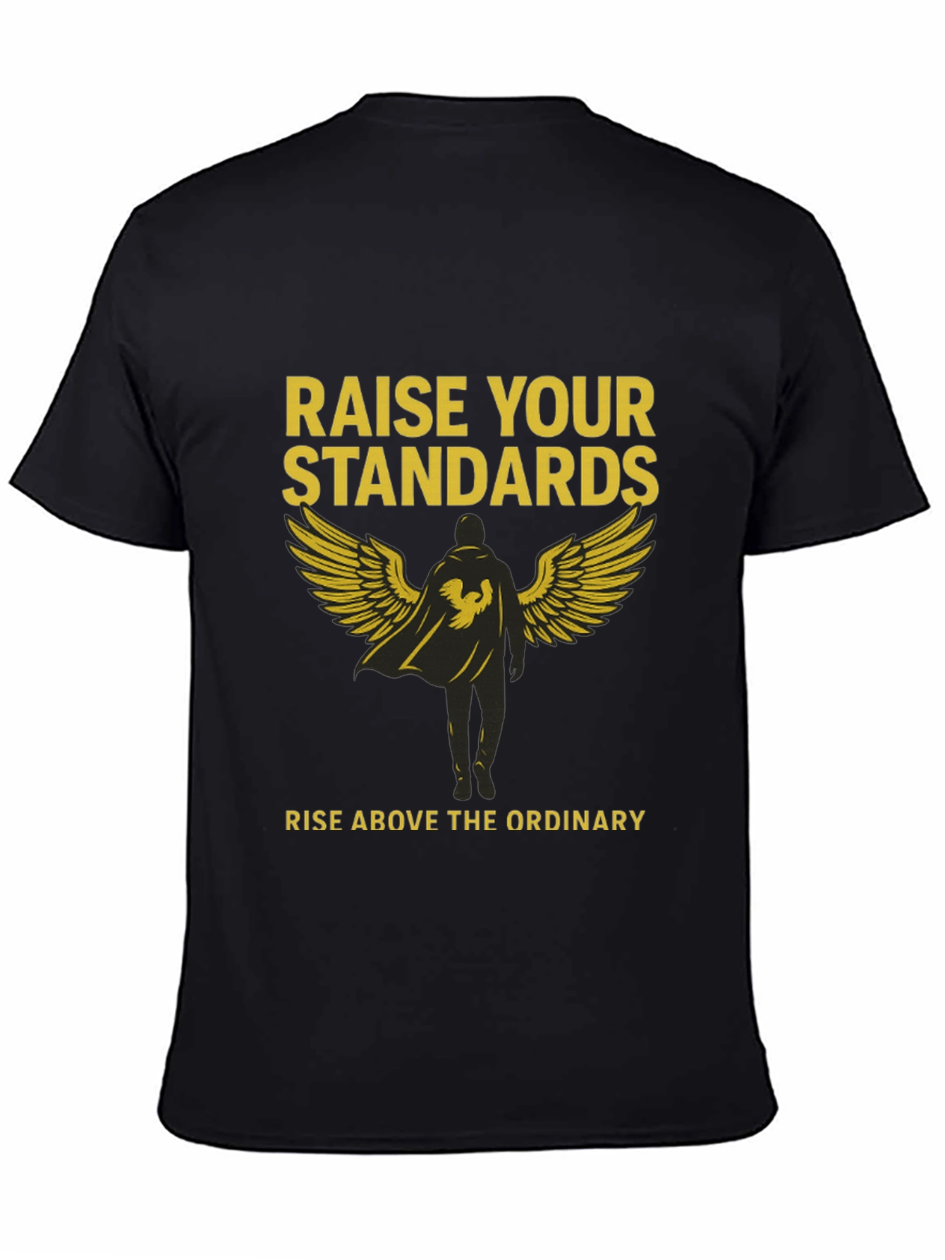 Raise Your Standards Graphic Tee