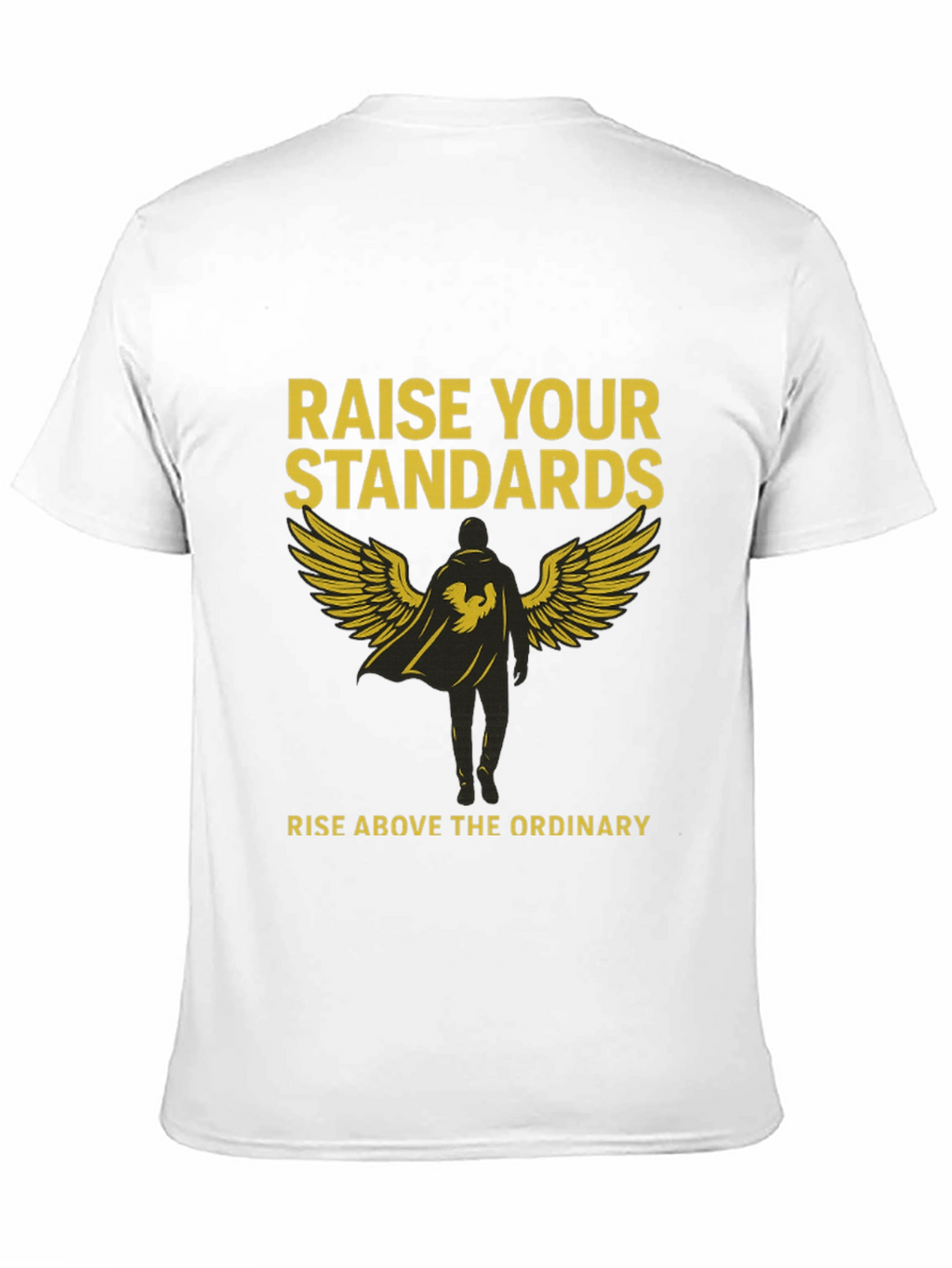 Raise Your Standards Graphic Tee