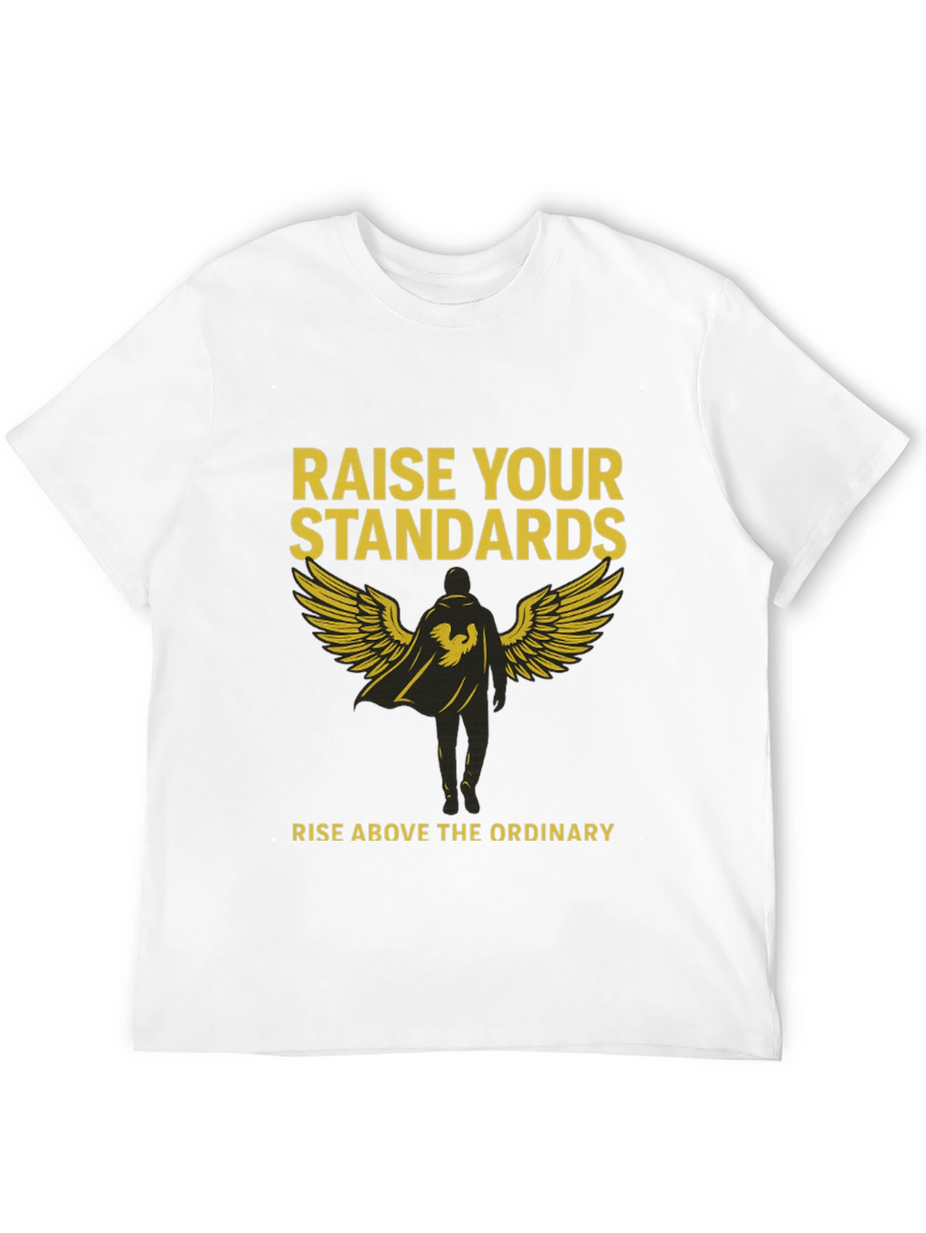 Raise Your Standards Graphic Tee