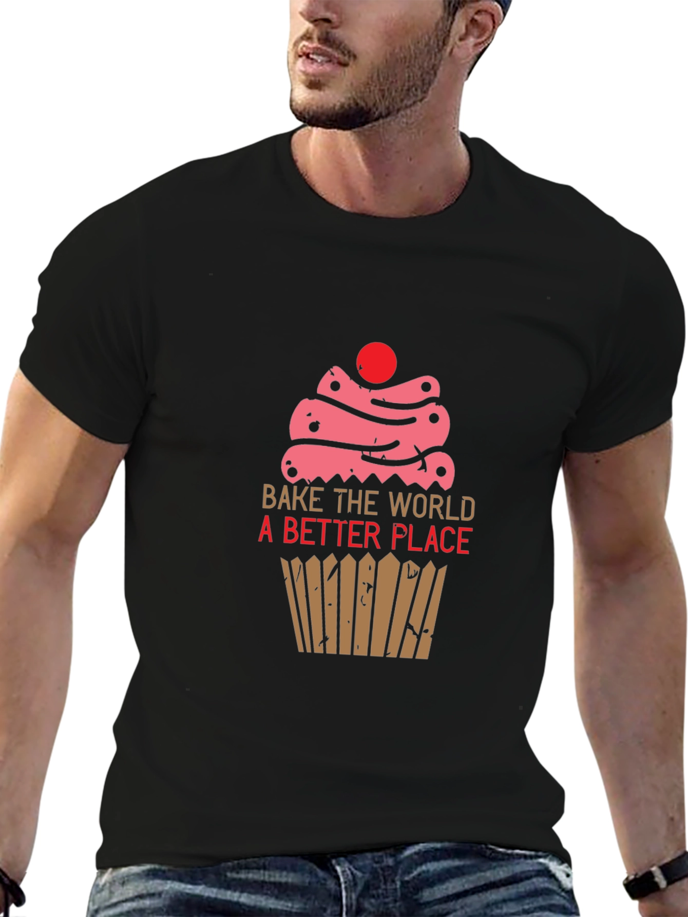 Bake the World Better T-Shirt -  Cupcake Design