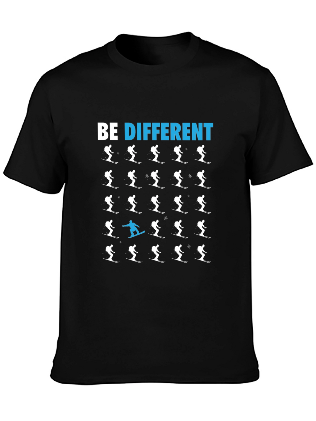 Be Different T-Shirt Ski Snowboard Novelty Tee