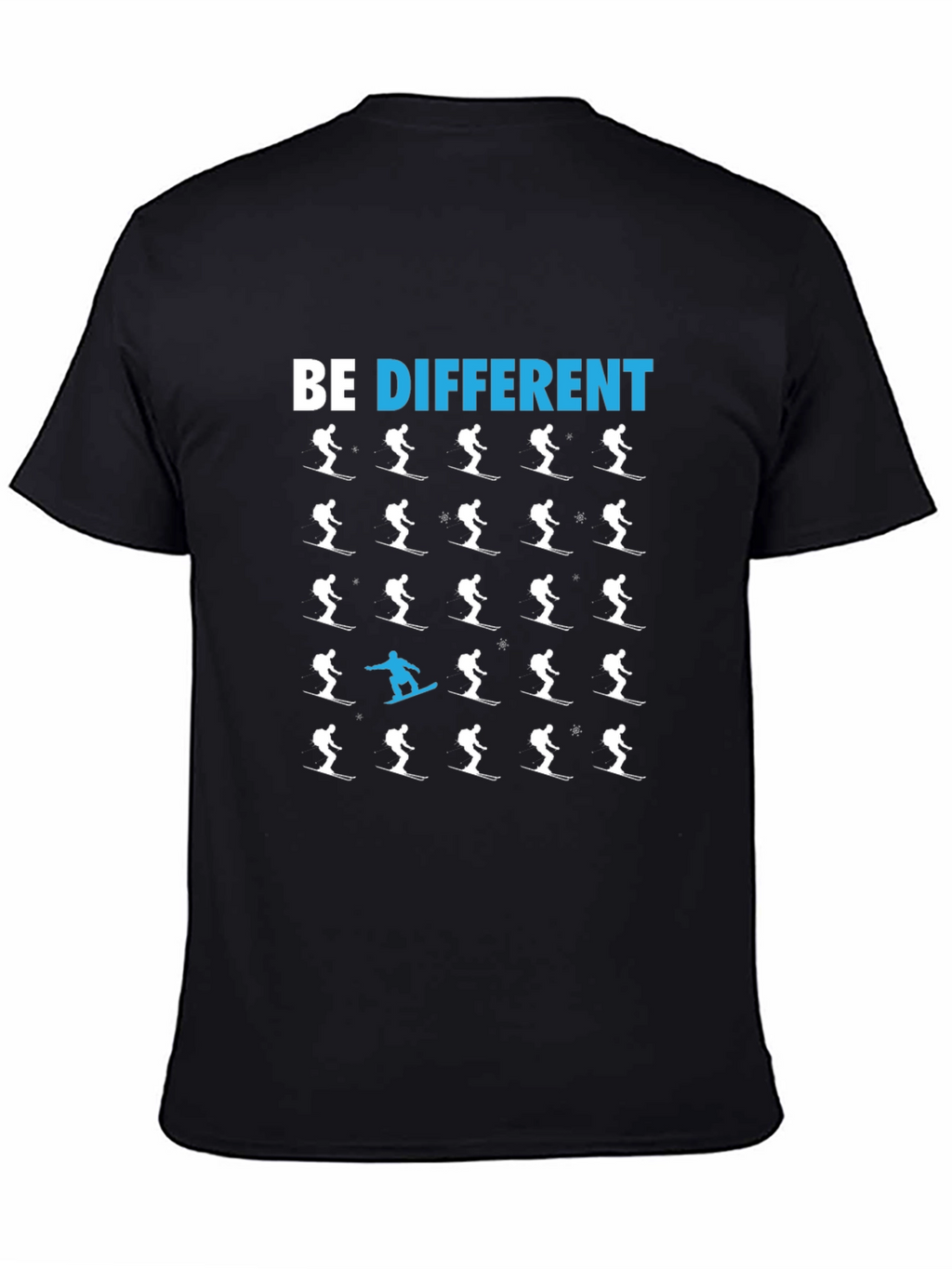 Be Different T-Shirt Ski Snowboard Novelty Tee