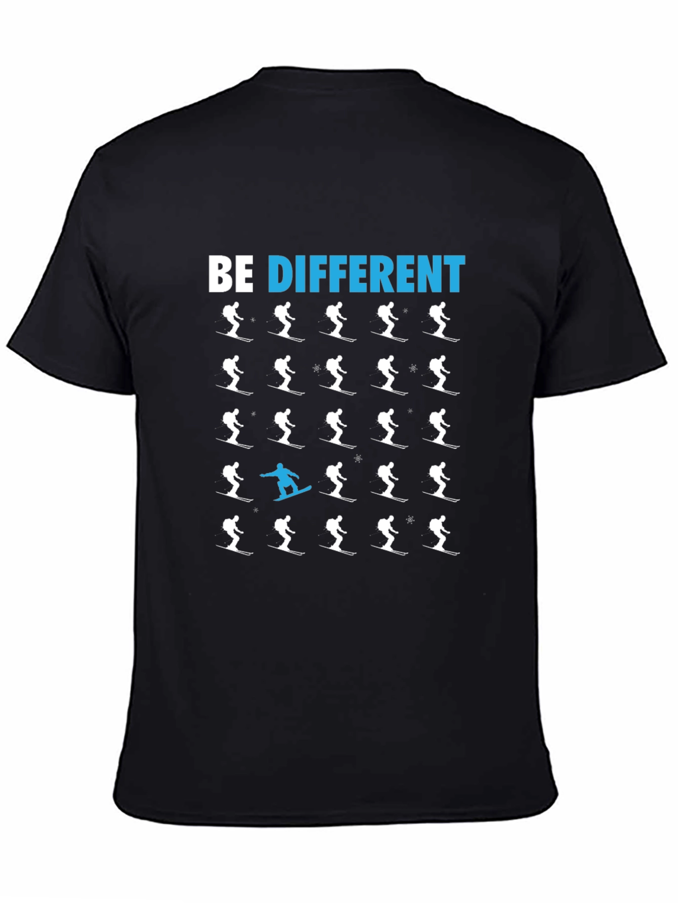 Be Different T-Shirt Ski Snowboard Novelty Tee