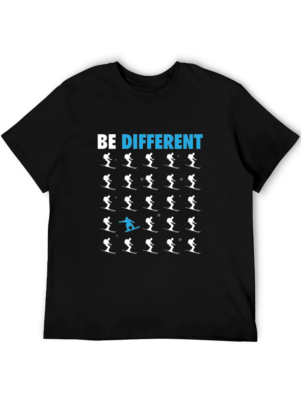 Be Different T-Shirt Ski Snowboard Novelty Tee