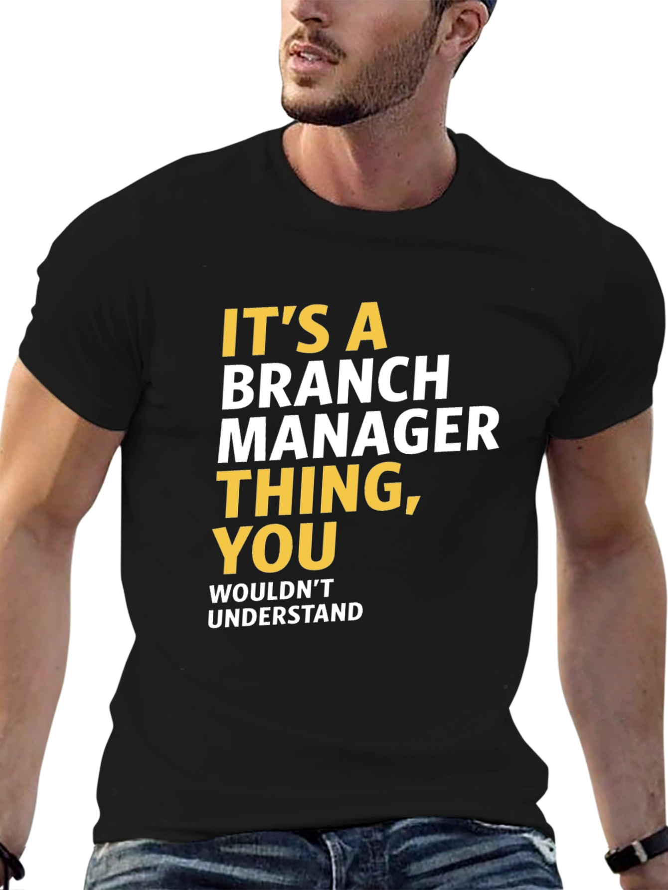 Its a Branch Manager Thing T-Shirt