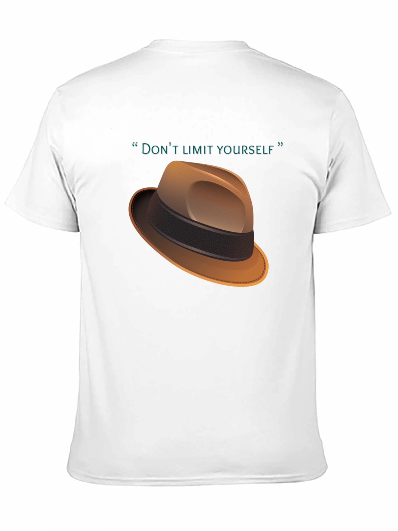 Dont Limit Yourself T-Shirt - Fedora Design