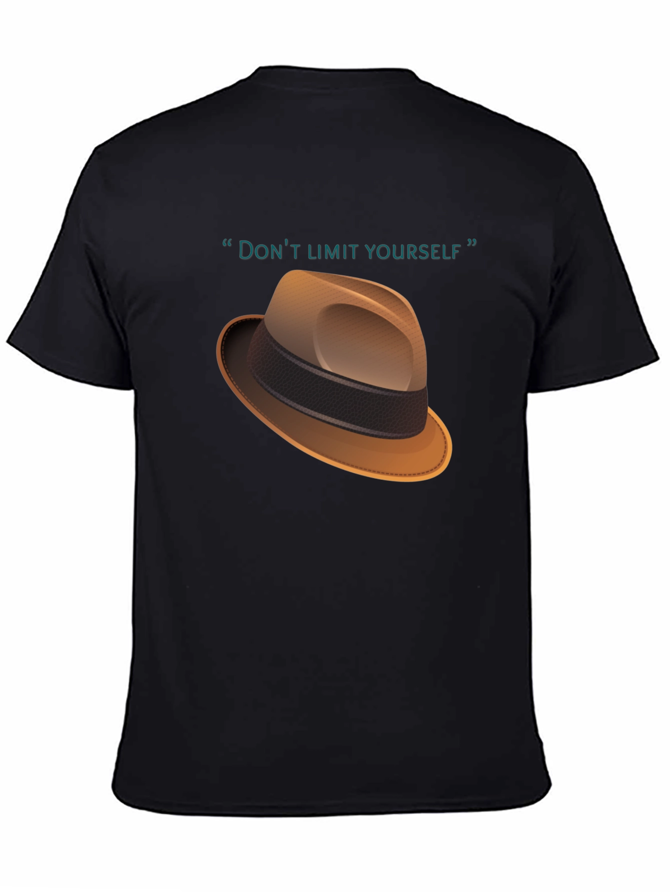 Dont Limit Yourself T-Shirt - Fedora Design