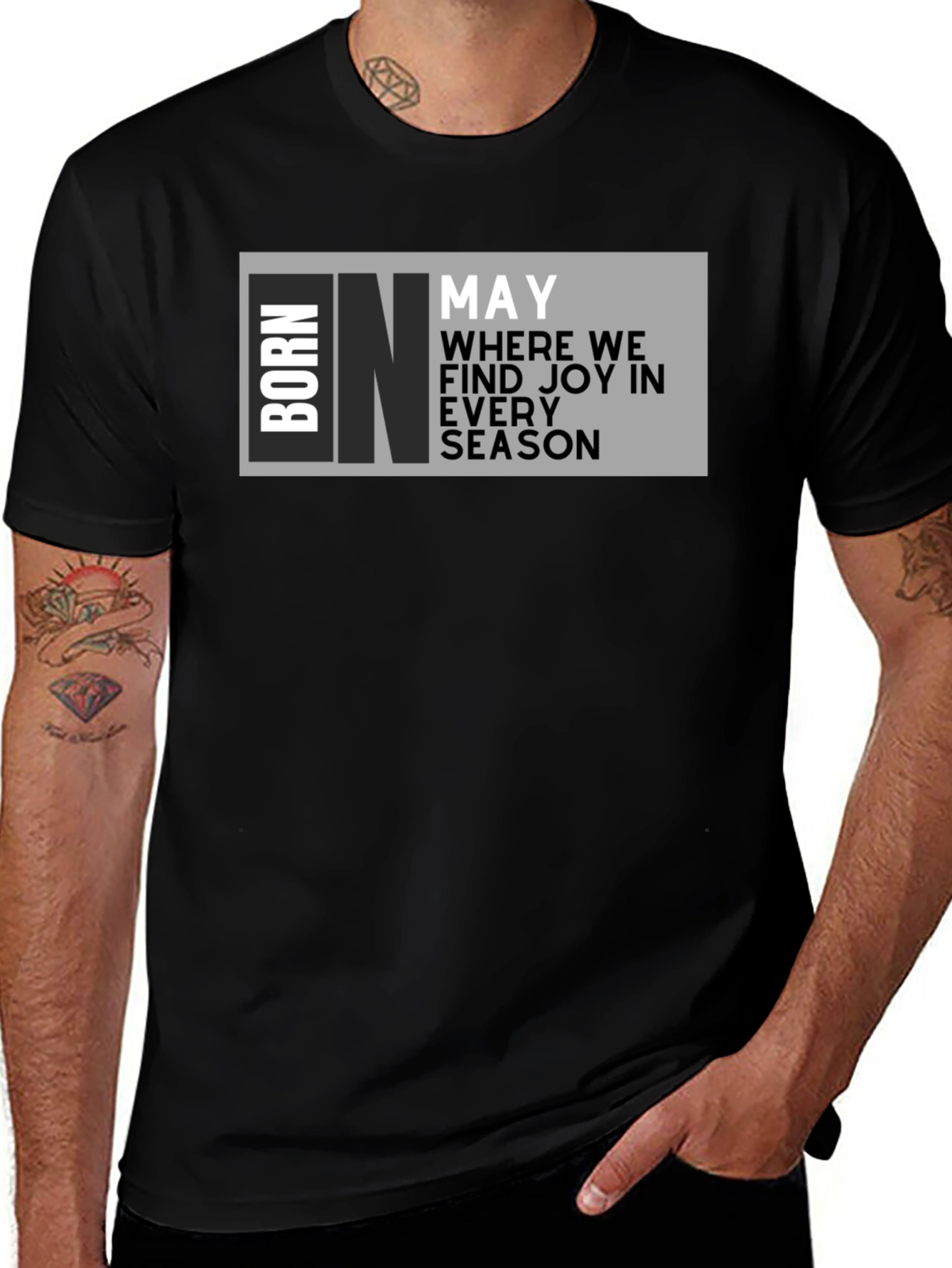 Born in May T-Shirt - Birthday Month Joy