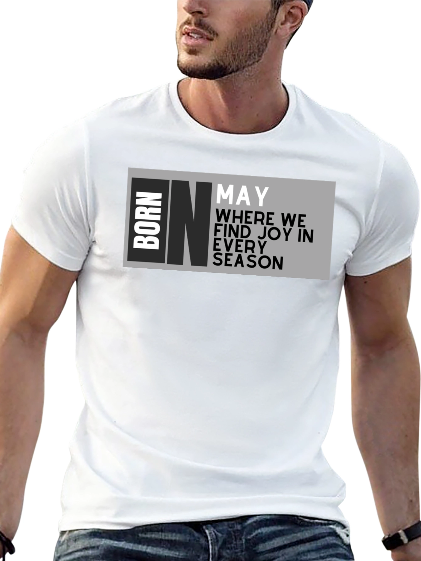 Born in May T-Shirt - Birthday Month Joy