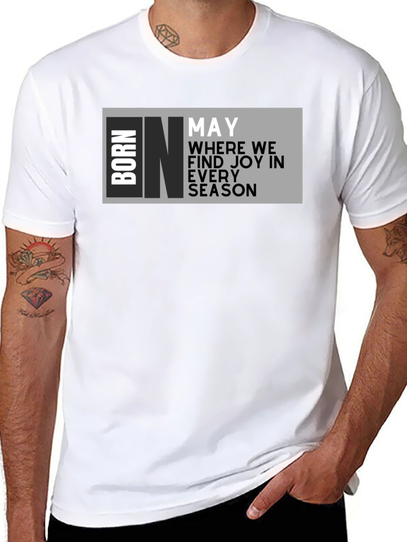 Born in May T-Shirt - Birthday Month Joy