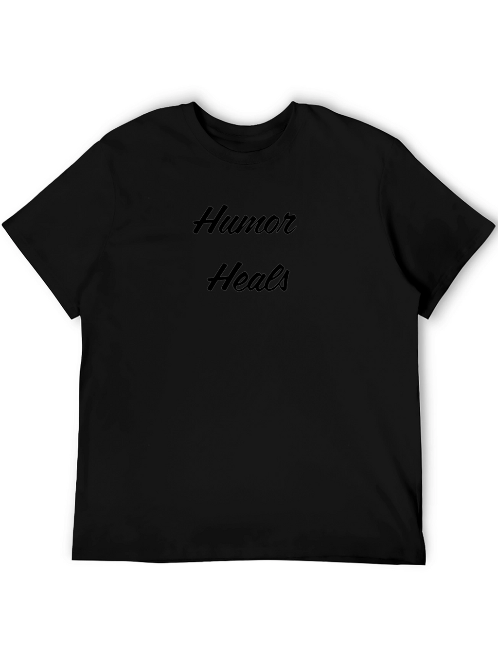 Humor Heals Black Crew Neck T-Shirt
