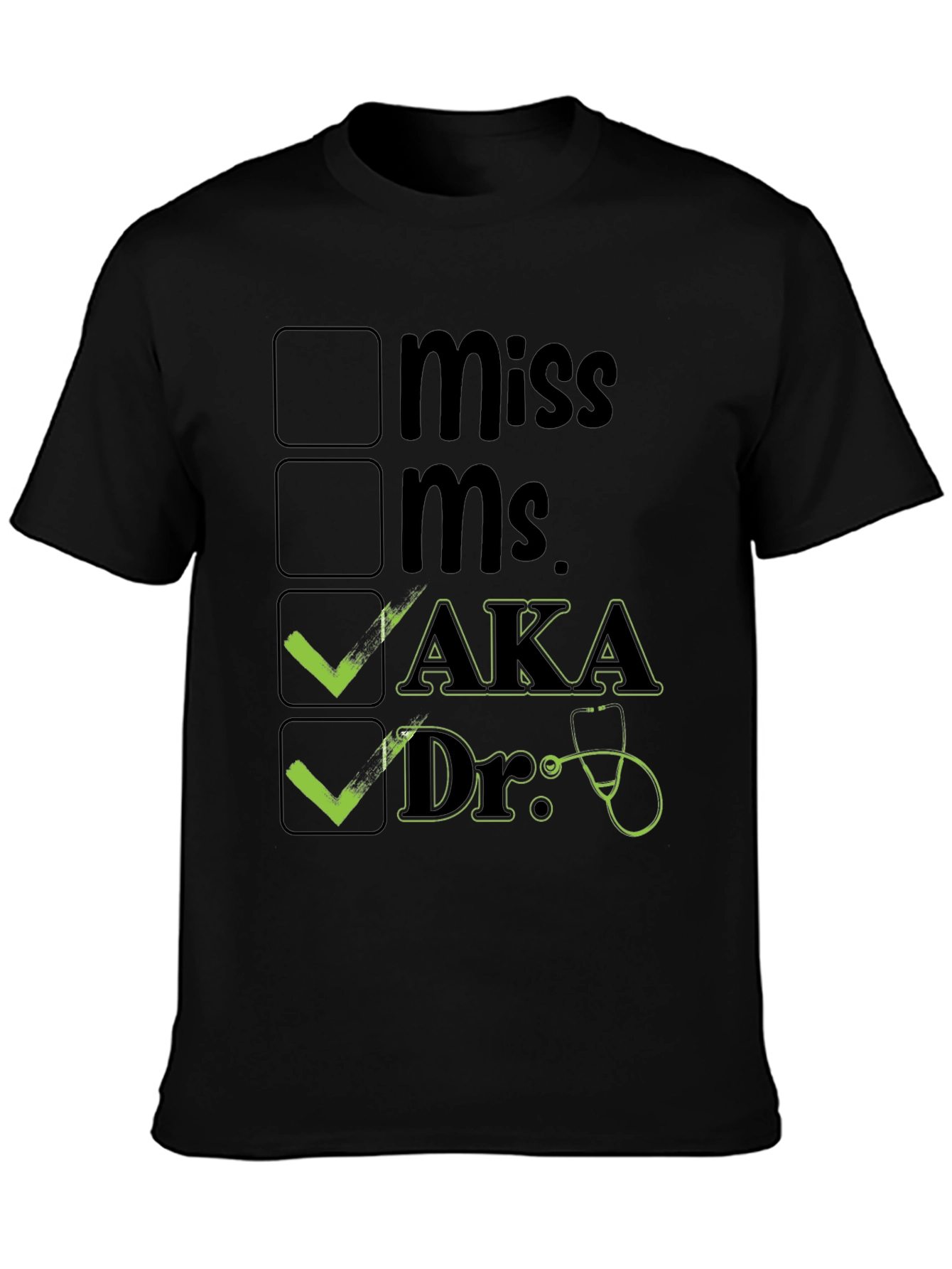 AKA Doctor T-Shirt Novelty Checkbox Tee
