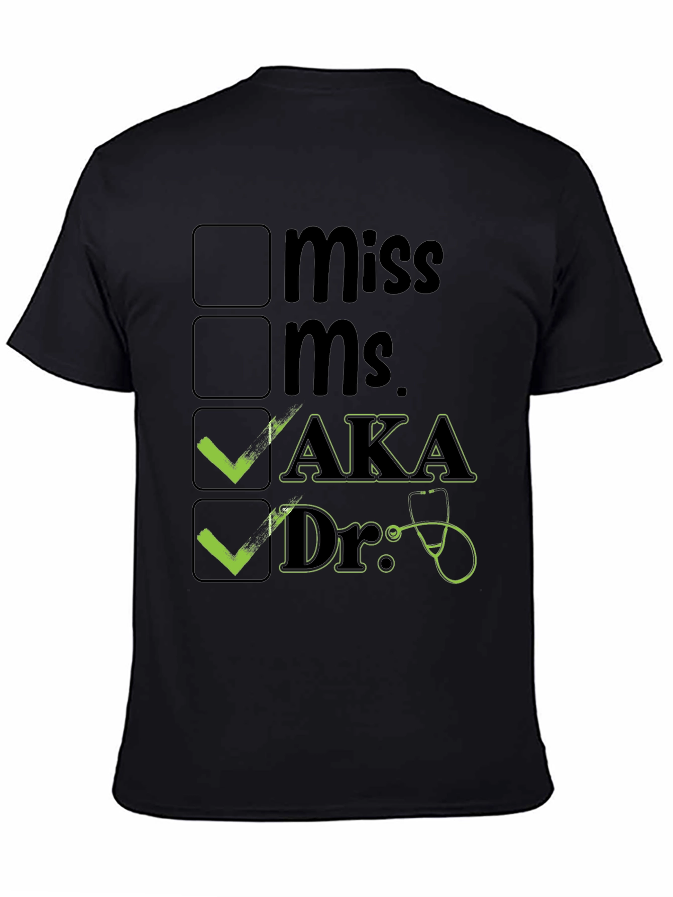 AKA Doctor T-Shirt Novelty Checkbox Tee