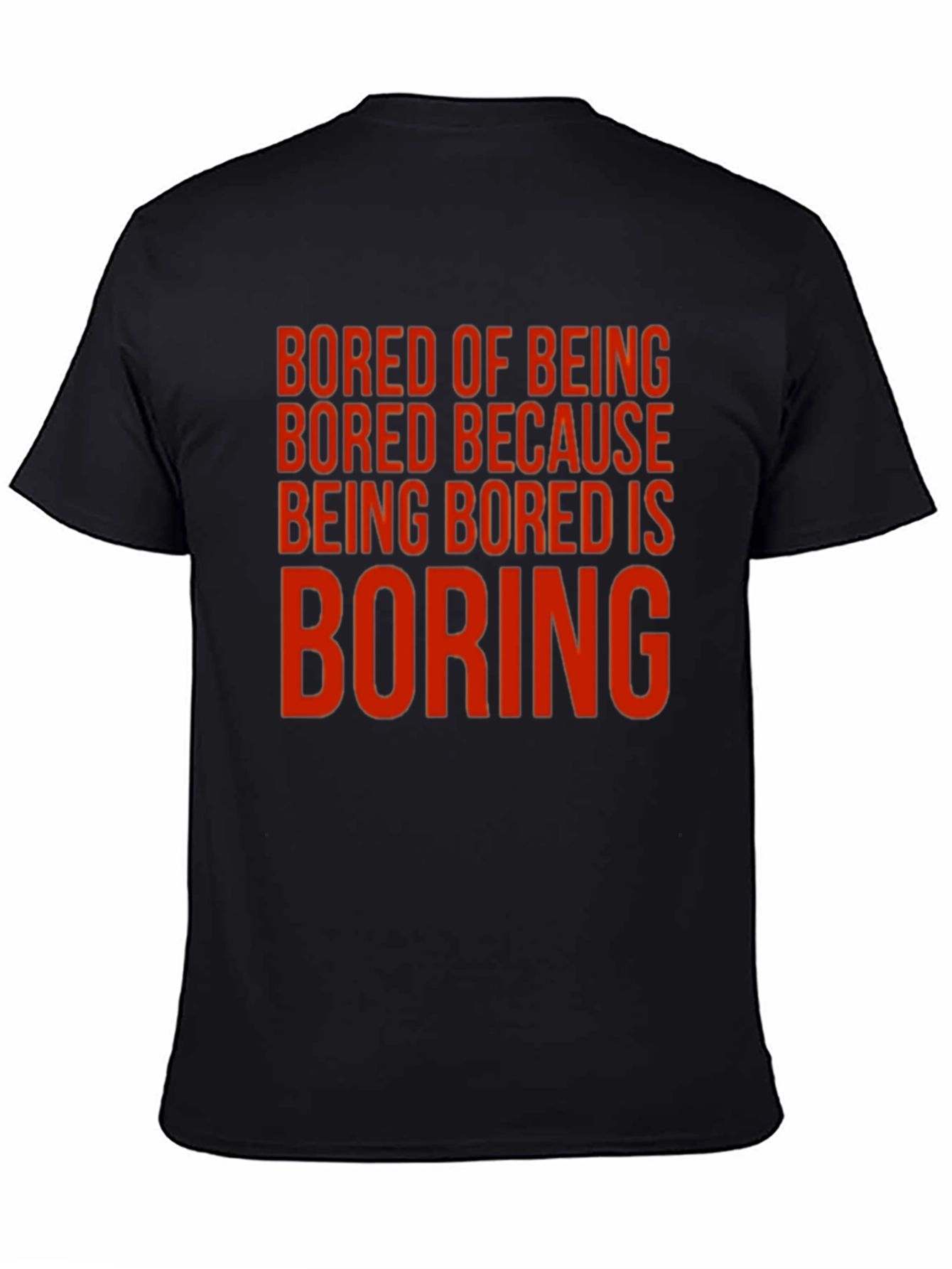 Bored of Being Bored Graphic Tee