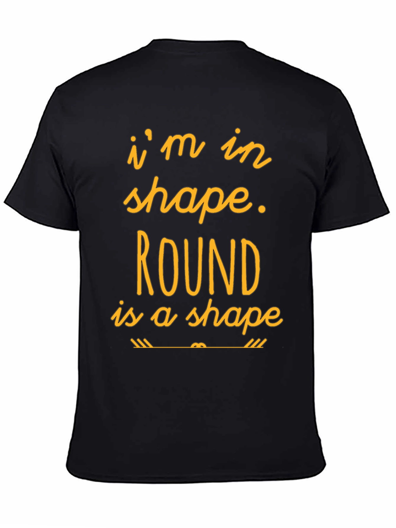 Funny Round is a Shape Graphic T-Shirt