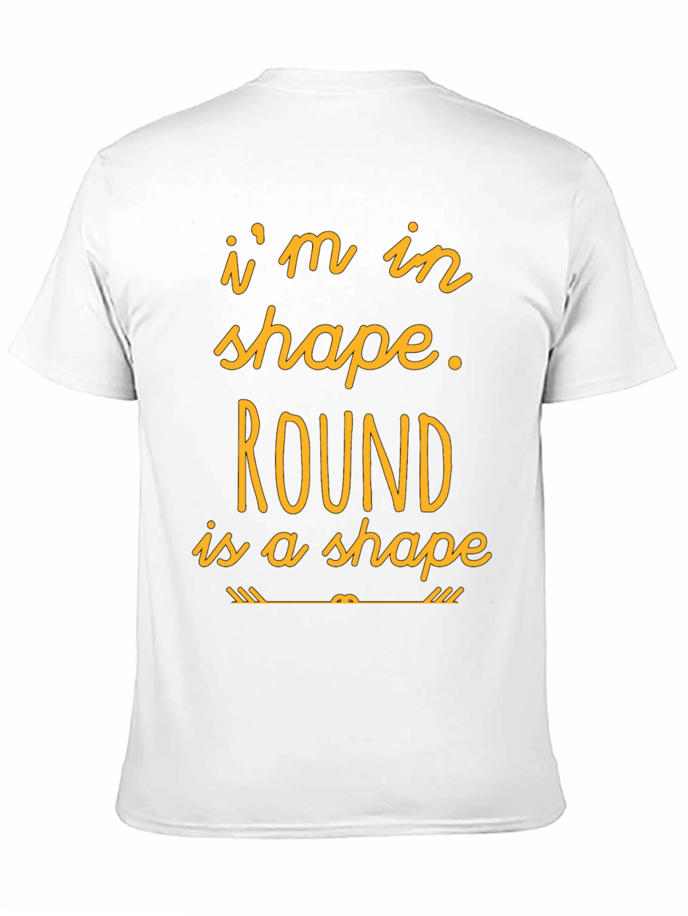 Funny Round is a Shape Graphic T-Shirt