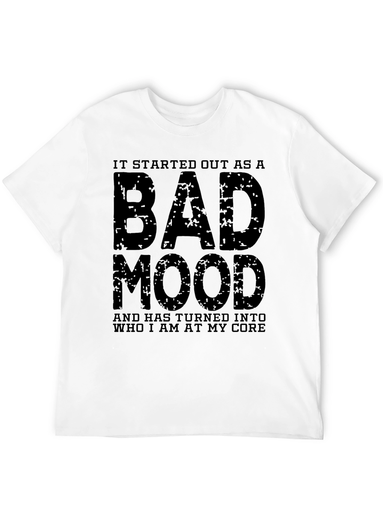 Bad Mood T-Shirt: Express Your Unique Attitude