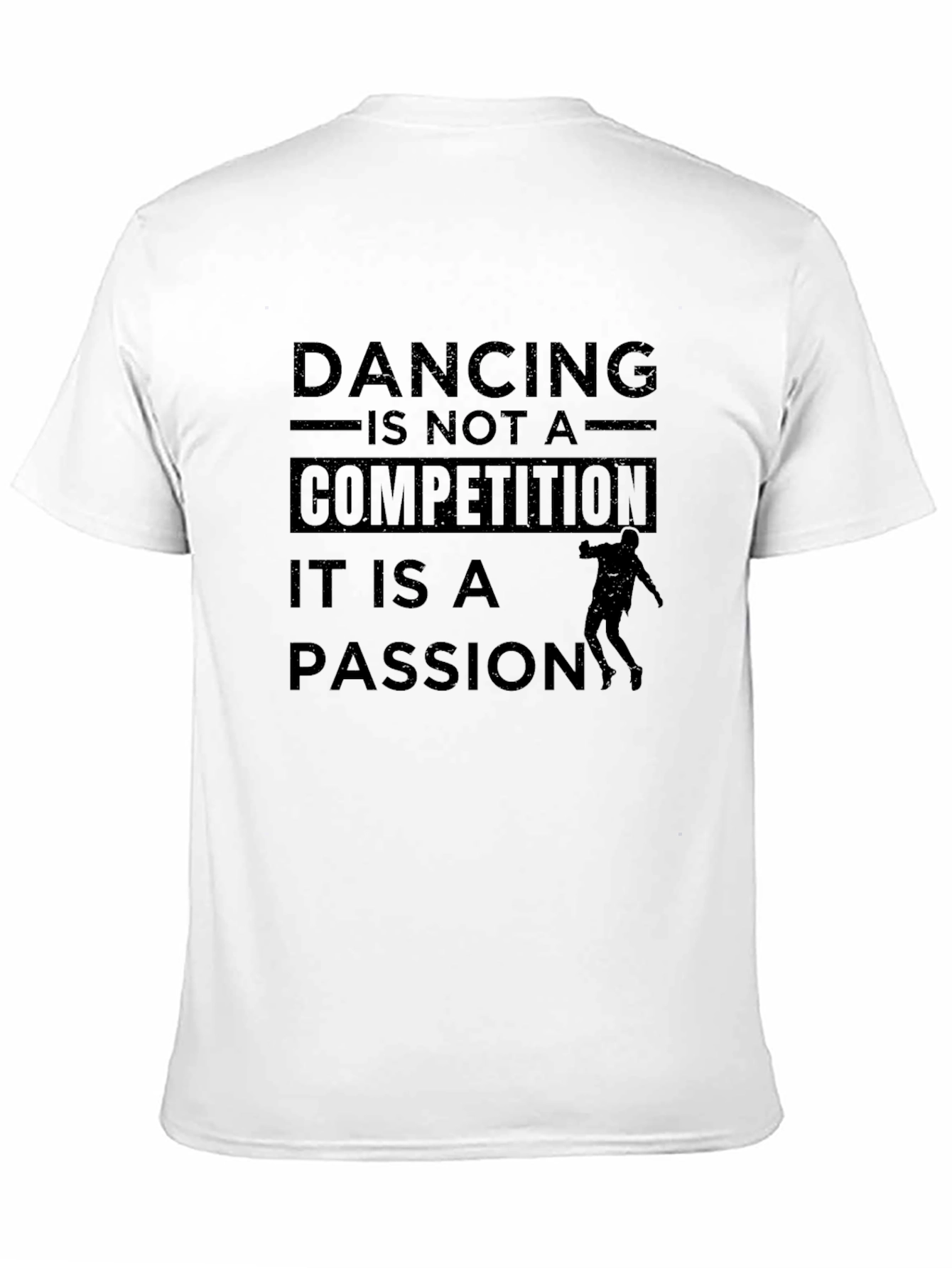Dancing is Not a Competition T-Shirt