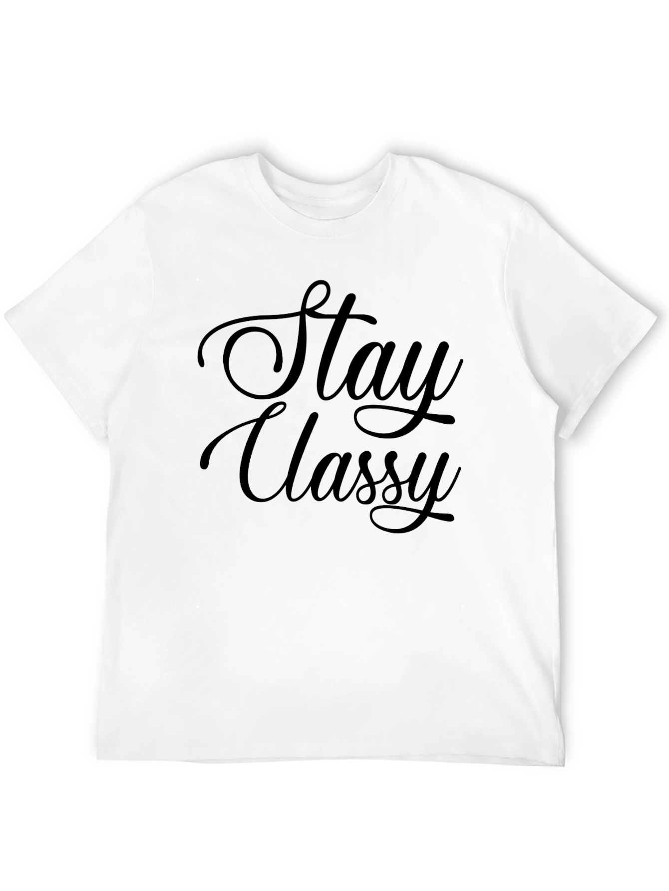 Stay Classy Black T-Shirt - Stylish Graphic Tee