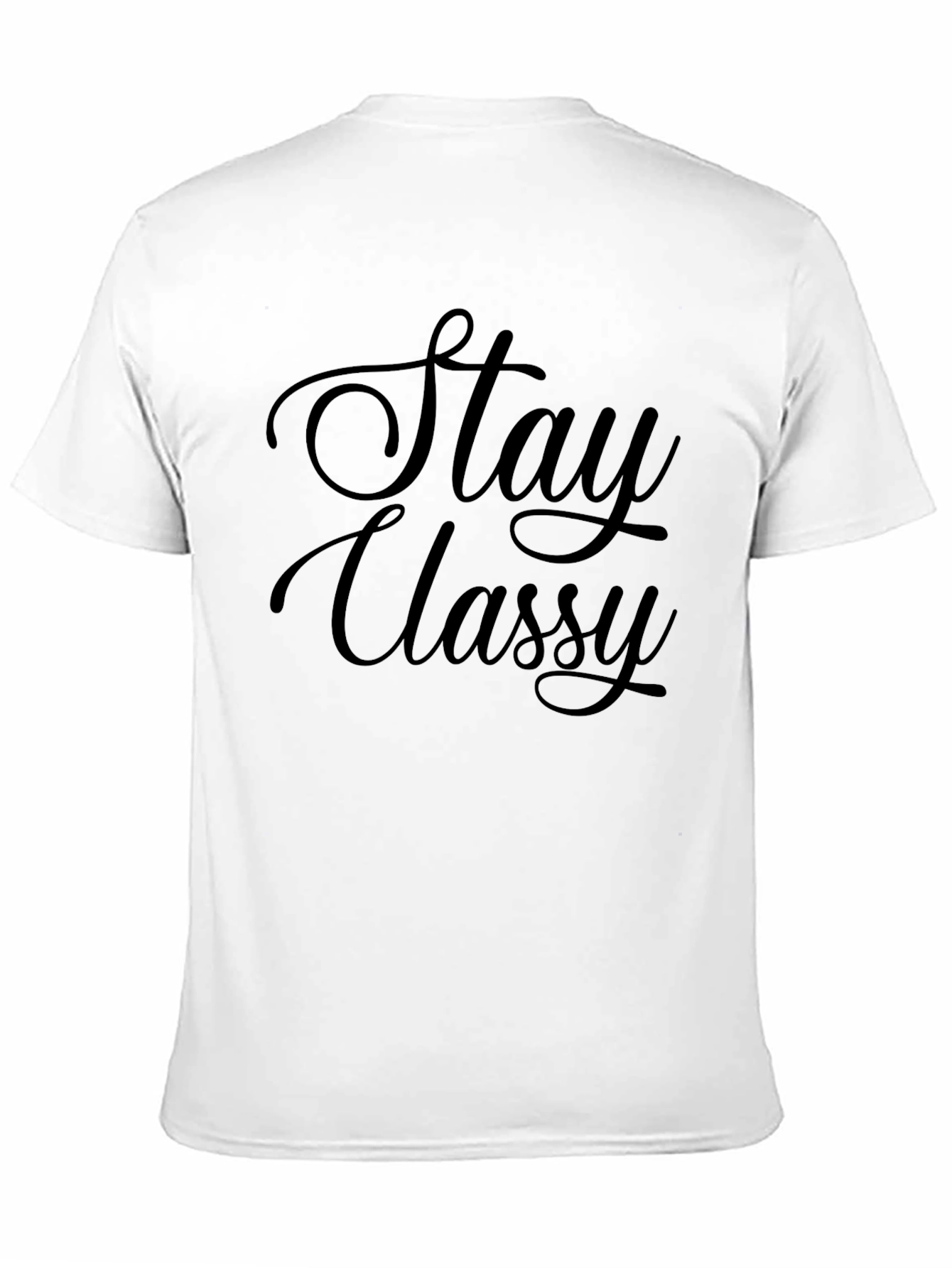 Stay Classy Black T-Shirt - Stylish Graphic Tee
