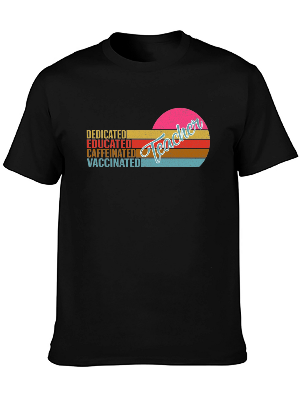 Dedicated Teacher Graphic T-Shirt