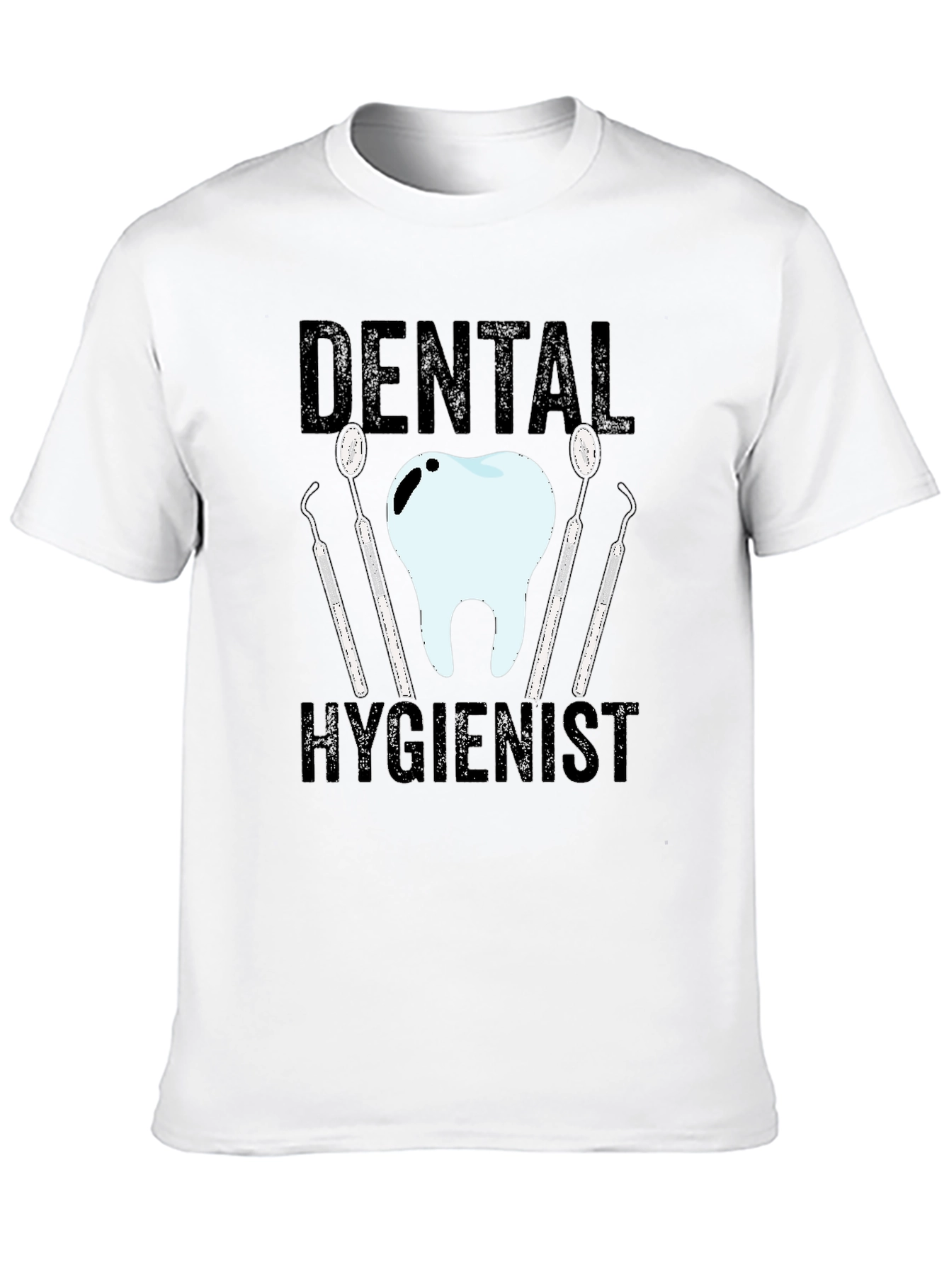 Dental Hygienist T-Shirt - Funny Dentist Tee