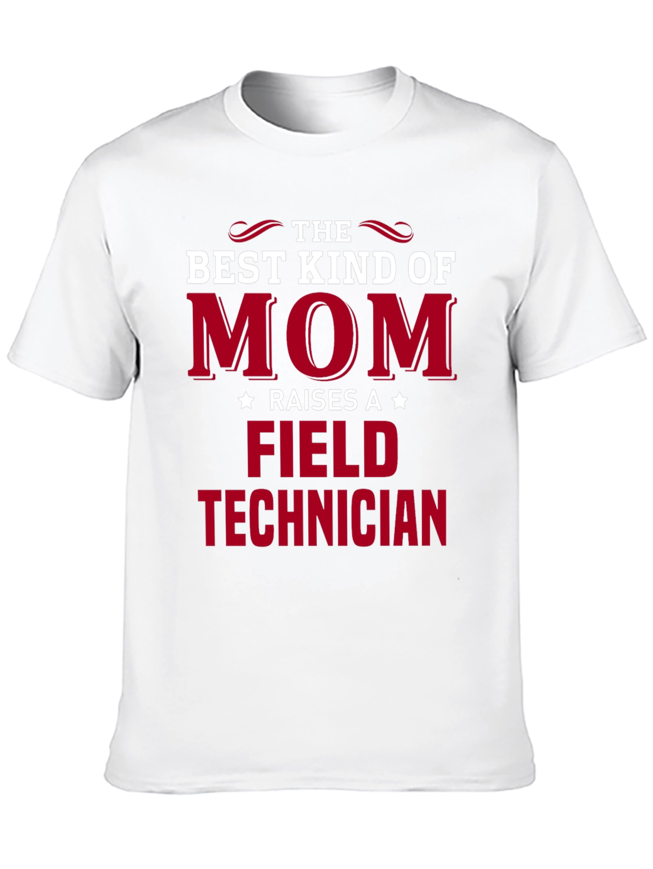 Best Kind of Mom Field Technician T-Shirt