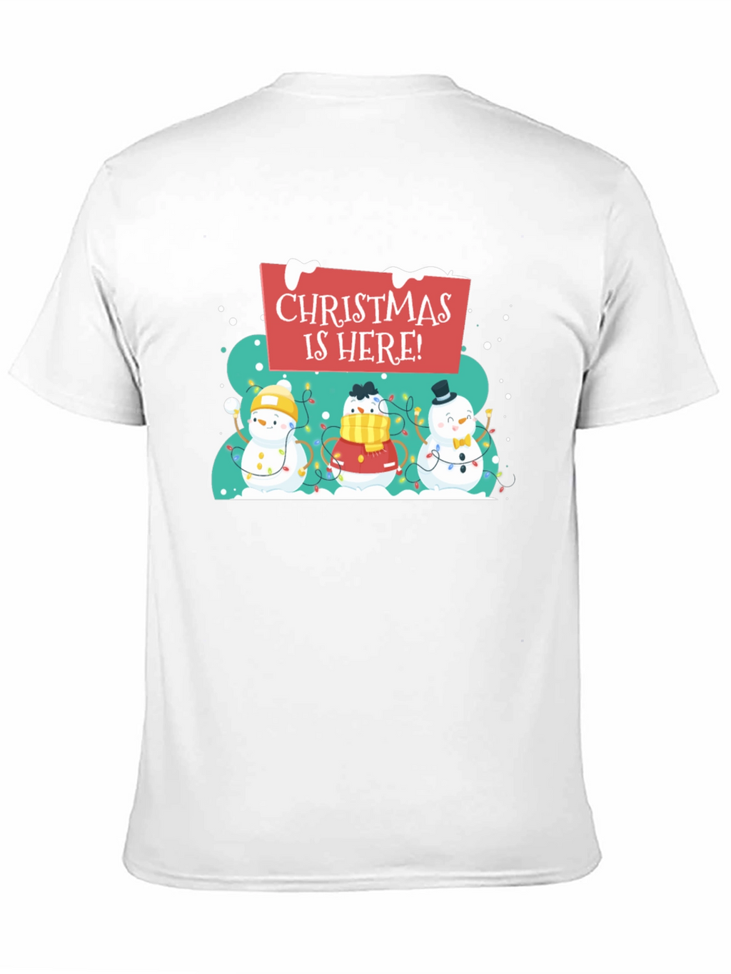 Christmas is Here! Snowman Holiday T-Shirt