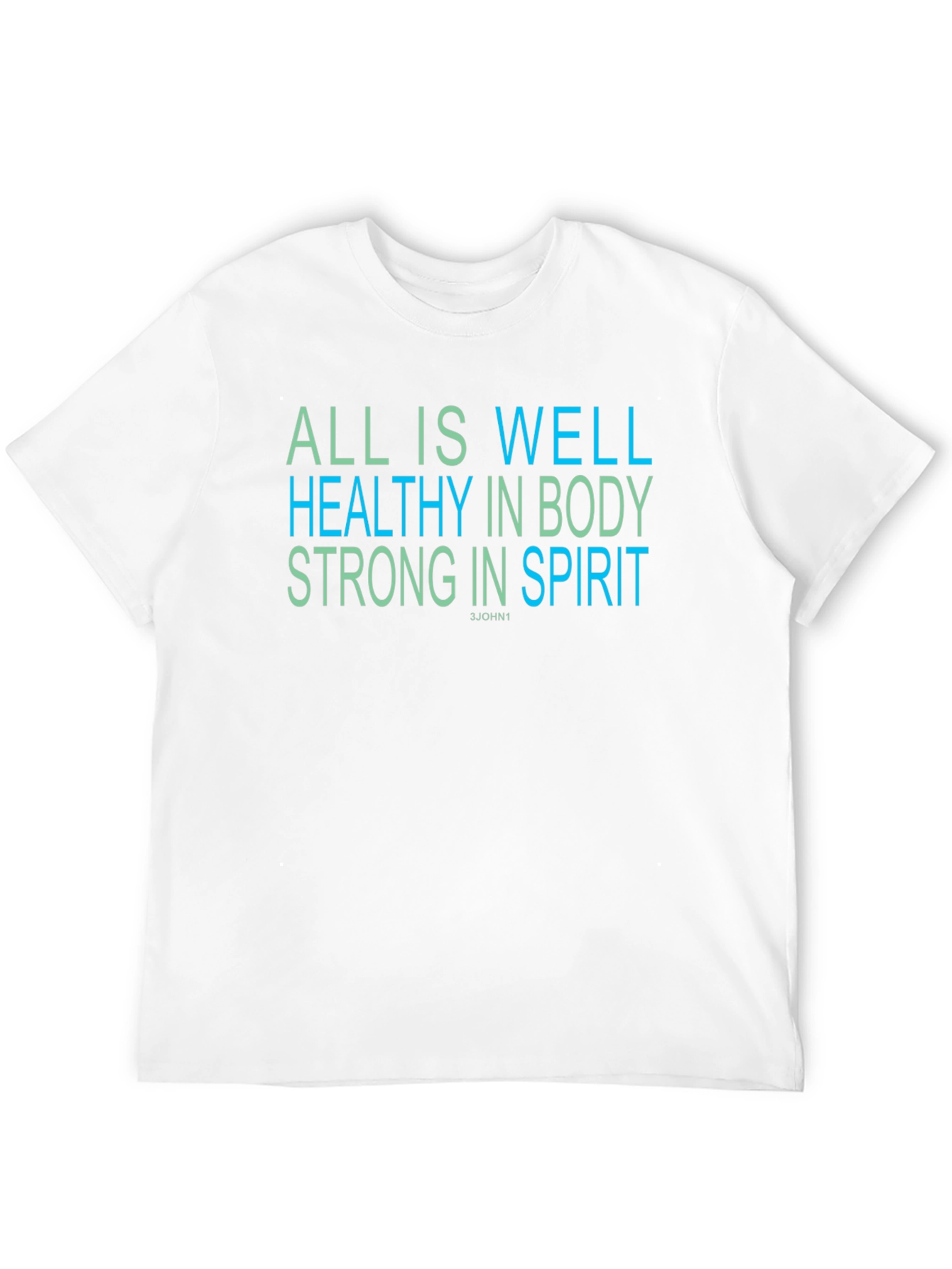 All Is Well Graphic T-Shirt - Comfort Fit