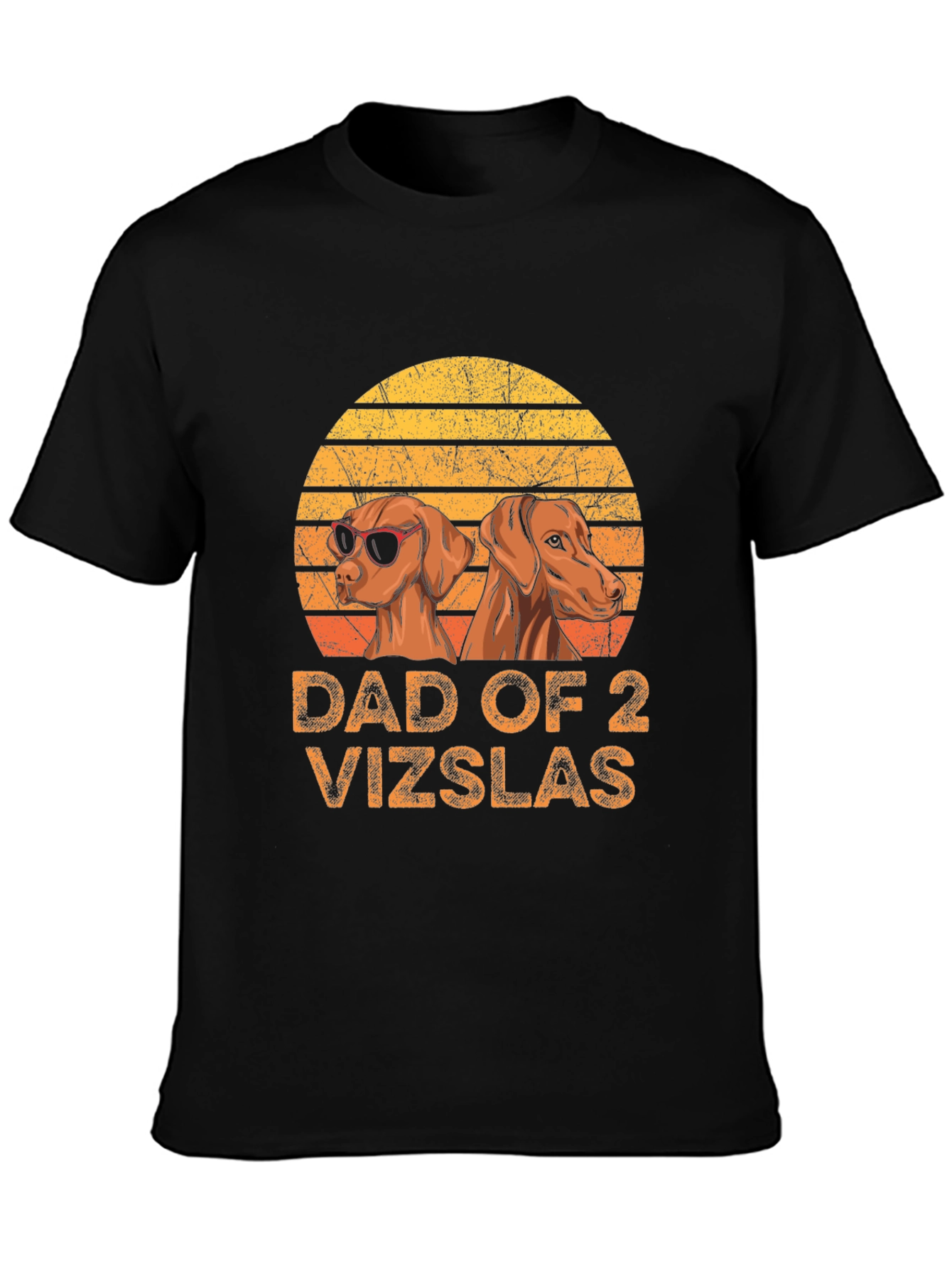 Dad of 2 Vizslas T-Shirt - Dog Lover Tee