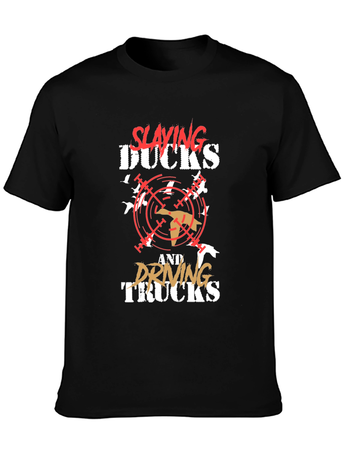 Slaying Ducks & Driving Trucks Black Graphic T-Shirt