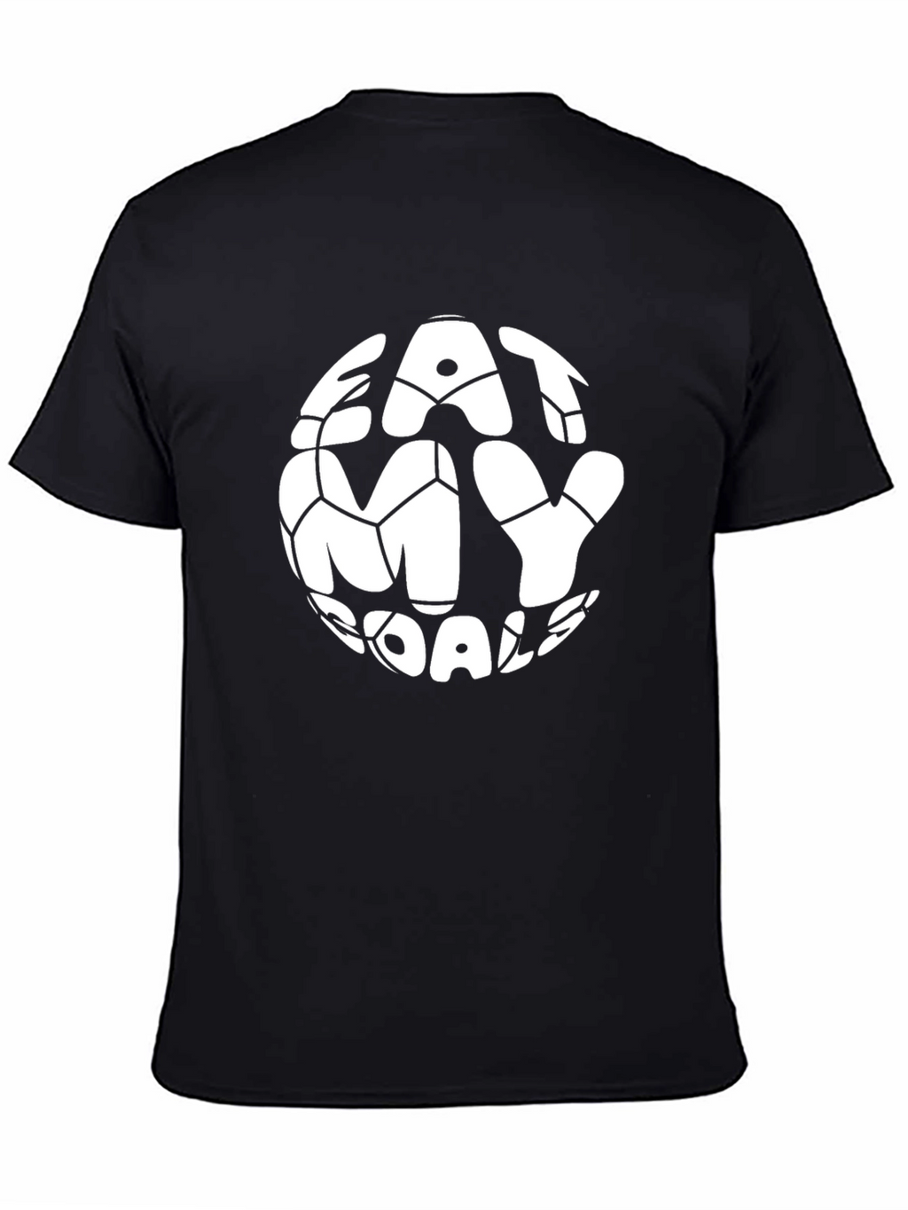 Eat My Goal Soccer T-Shirt