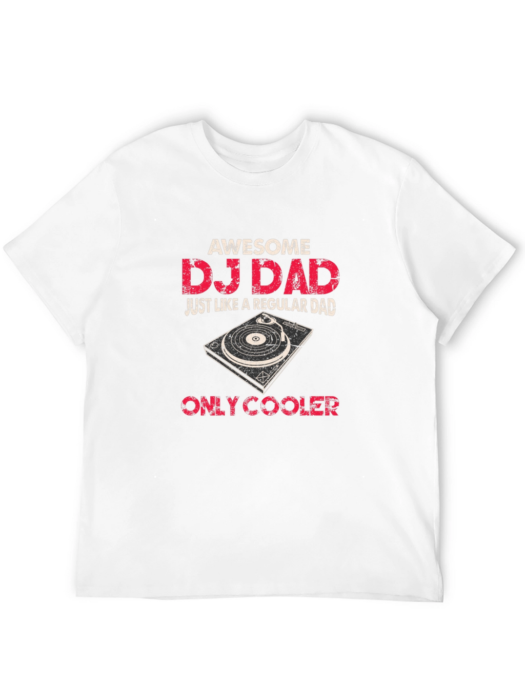 Awesome DJ Dad T-Shirt