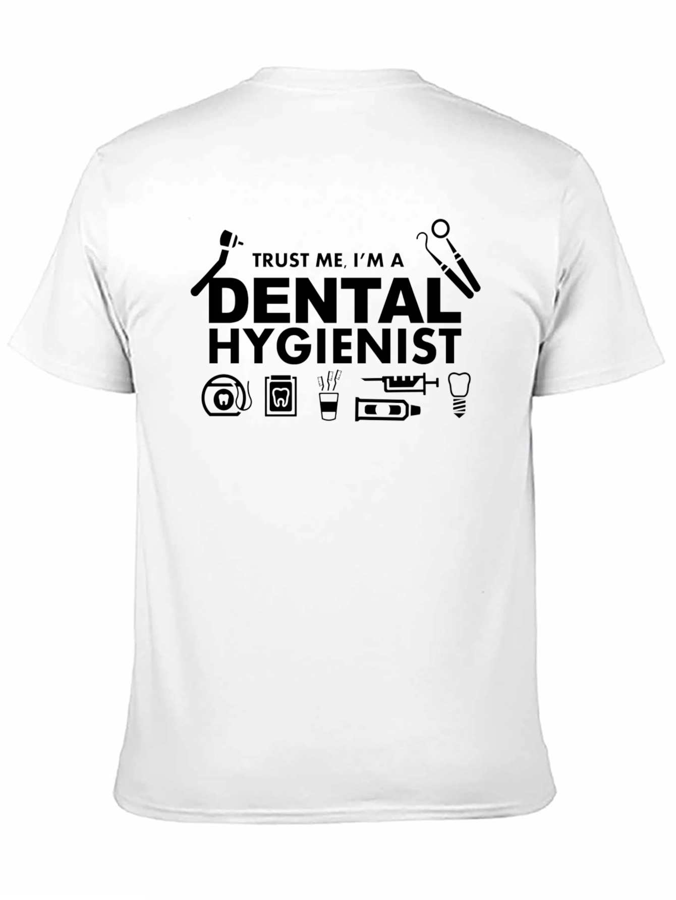 Dental Hygienist T-Shirt